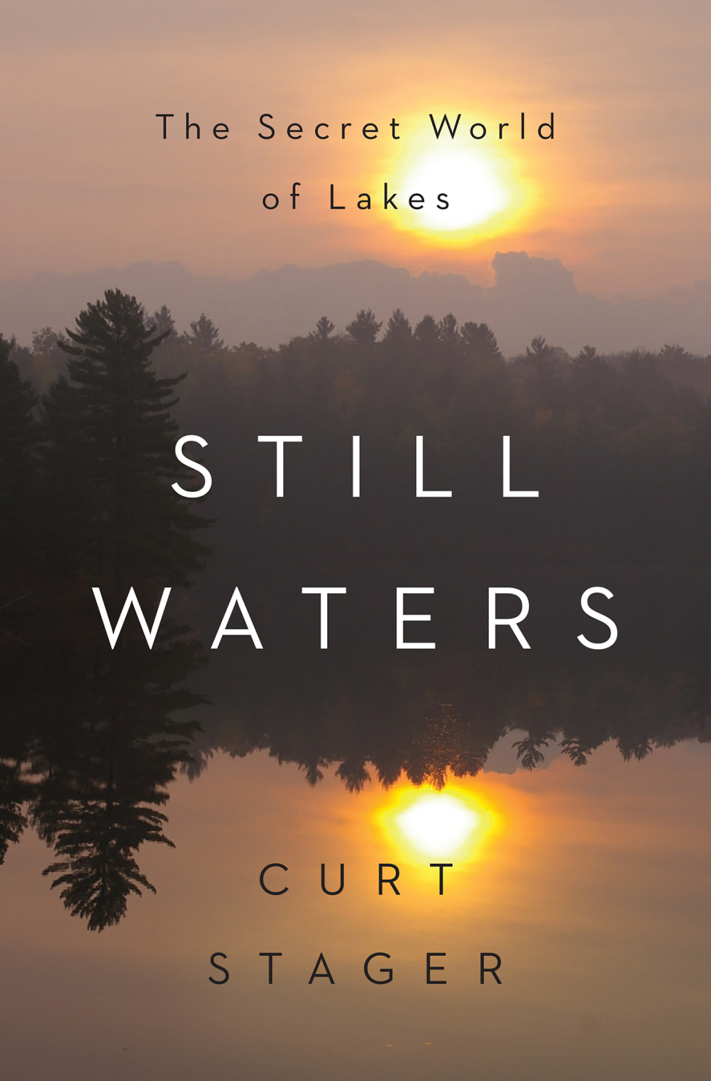 Still Waters: The Secret World of Lakes - (PDF/EPUB Version)