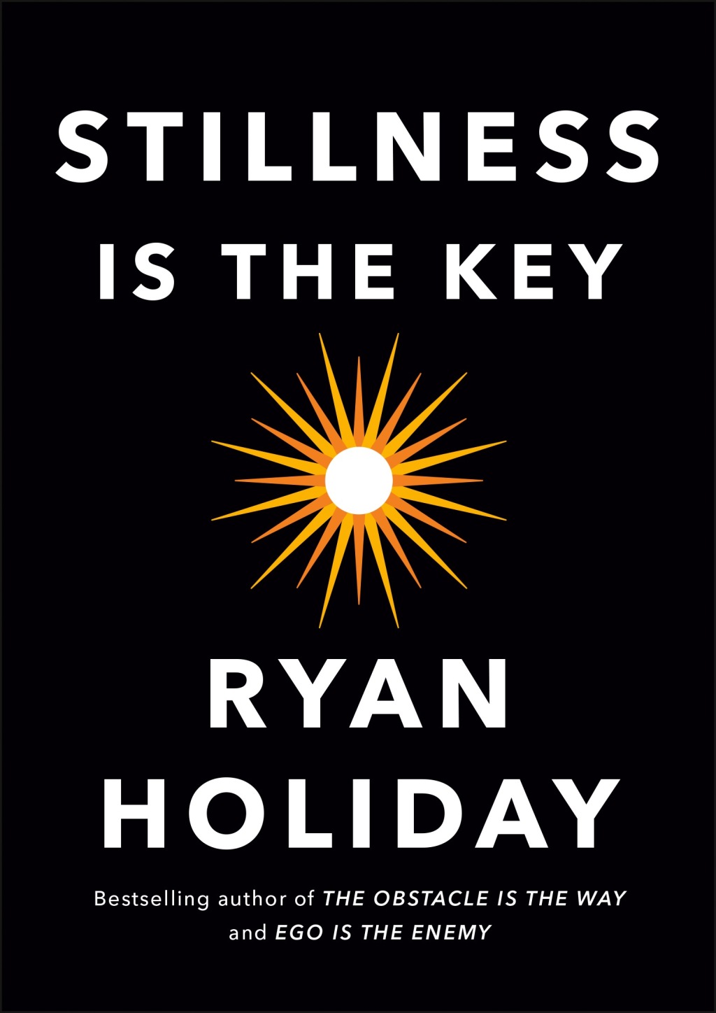 Stillness Is the Key - (PDF/EPUB Version)
