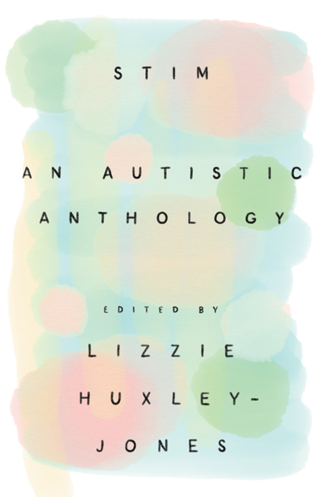 Stim An Autistic Anthology - (PDF/EPUB Version)