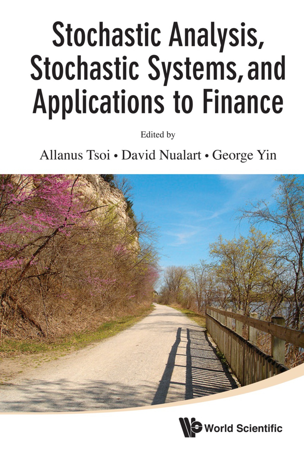 Stochastic Analysis, Stochastic Systems, And Applications To Finance - (PDF/EPUB Version)