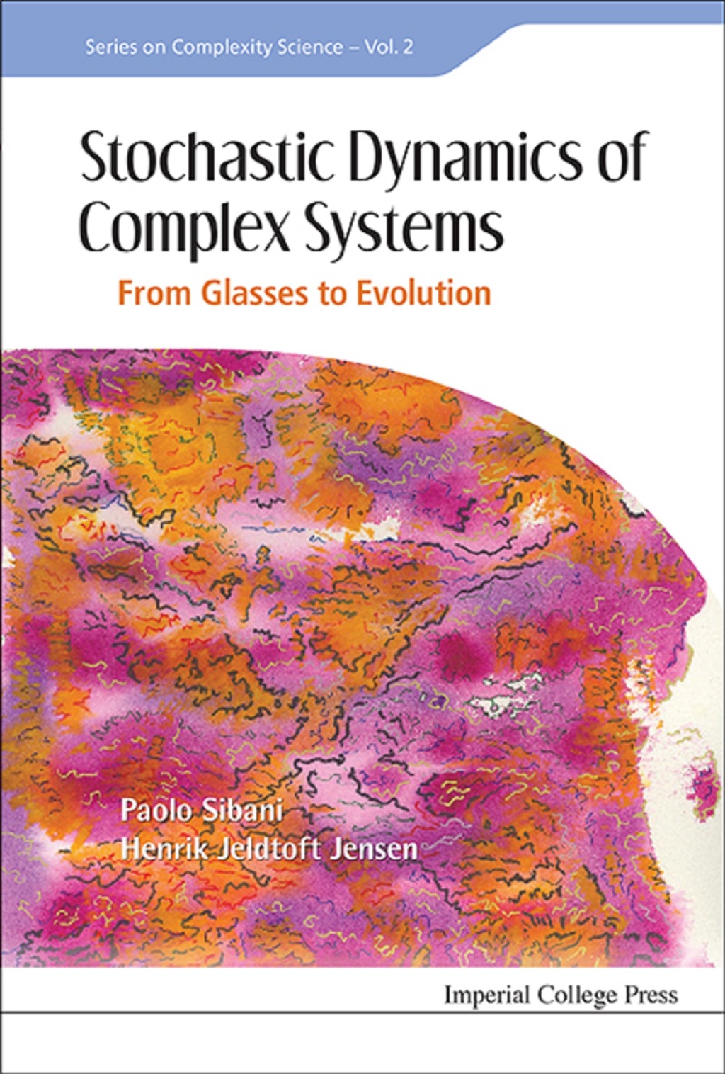 Stochastic Dynamics of Complex Systems: From Glasses to Evolution - (PDF/EPUB Version)