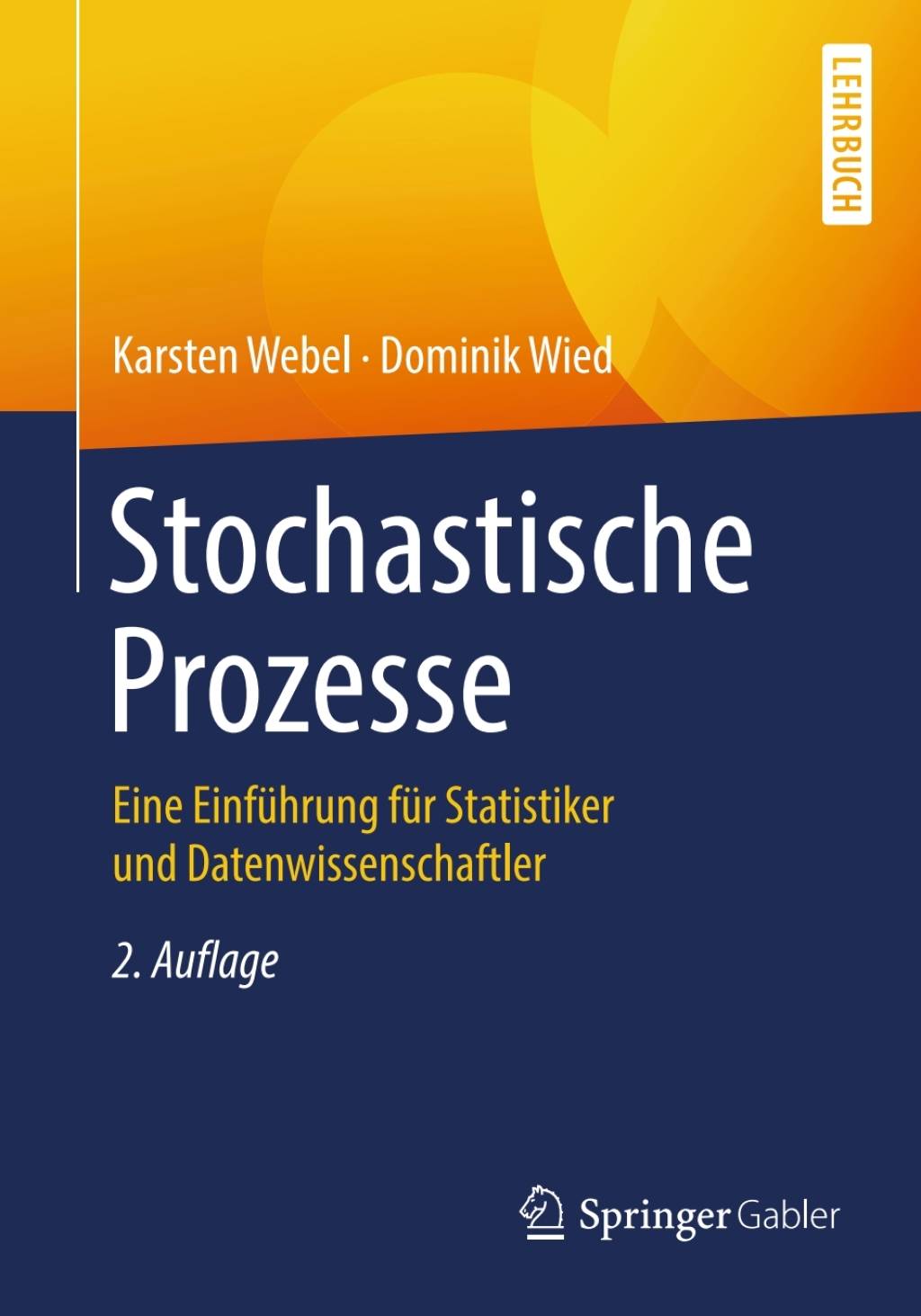 Stochastische Prozesse Eine EinfÃ¼hrung fÃ¼r Statistiker und Datenwissenschaftler 2nd Edition - (PDF/EPUB Version)