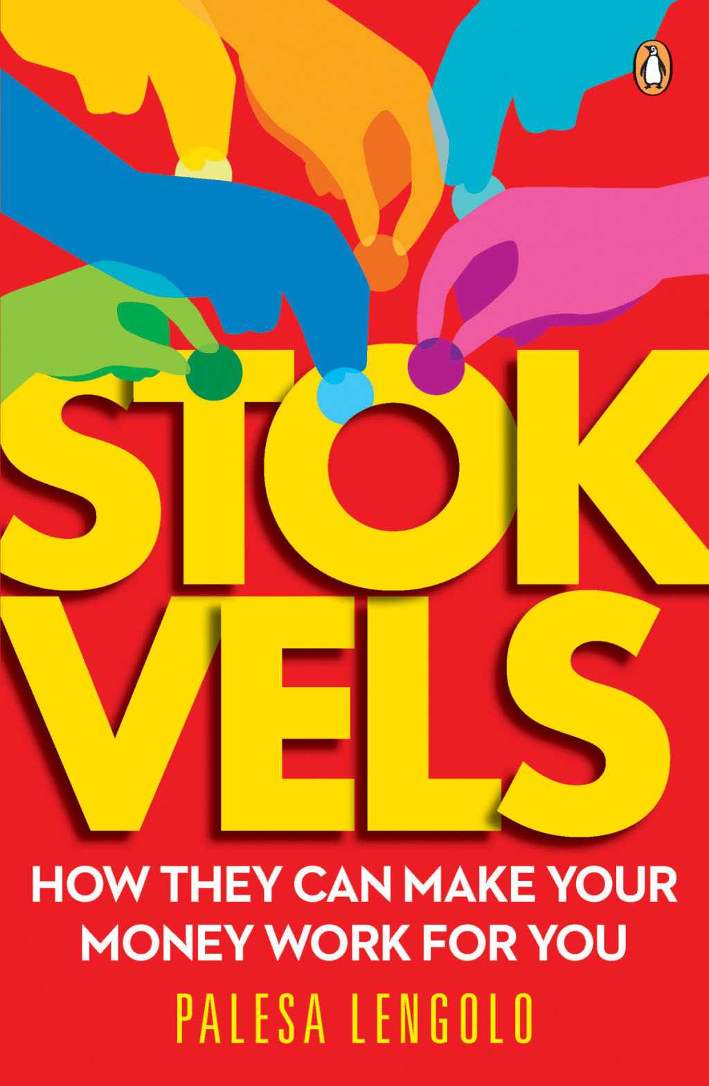 Stokvels How They can Make Your Money Work for You 1st Edition - (PDF/EPUB Version)