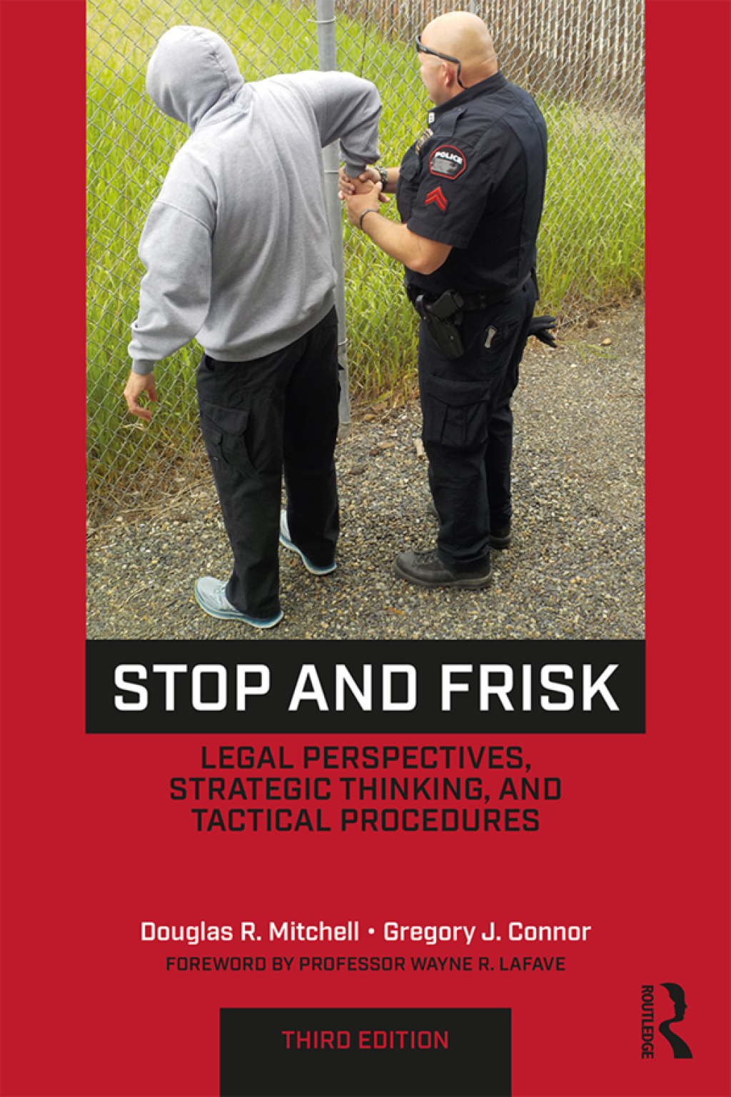 Frisk Instructions.pdf Stop and Frisk Legal Perspectives, Strategic Thinking, and Tactical ...