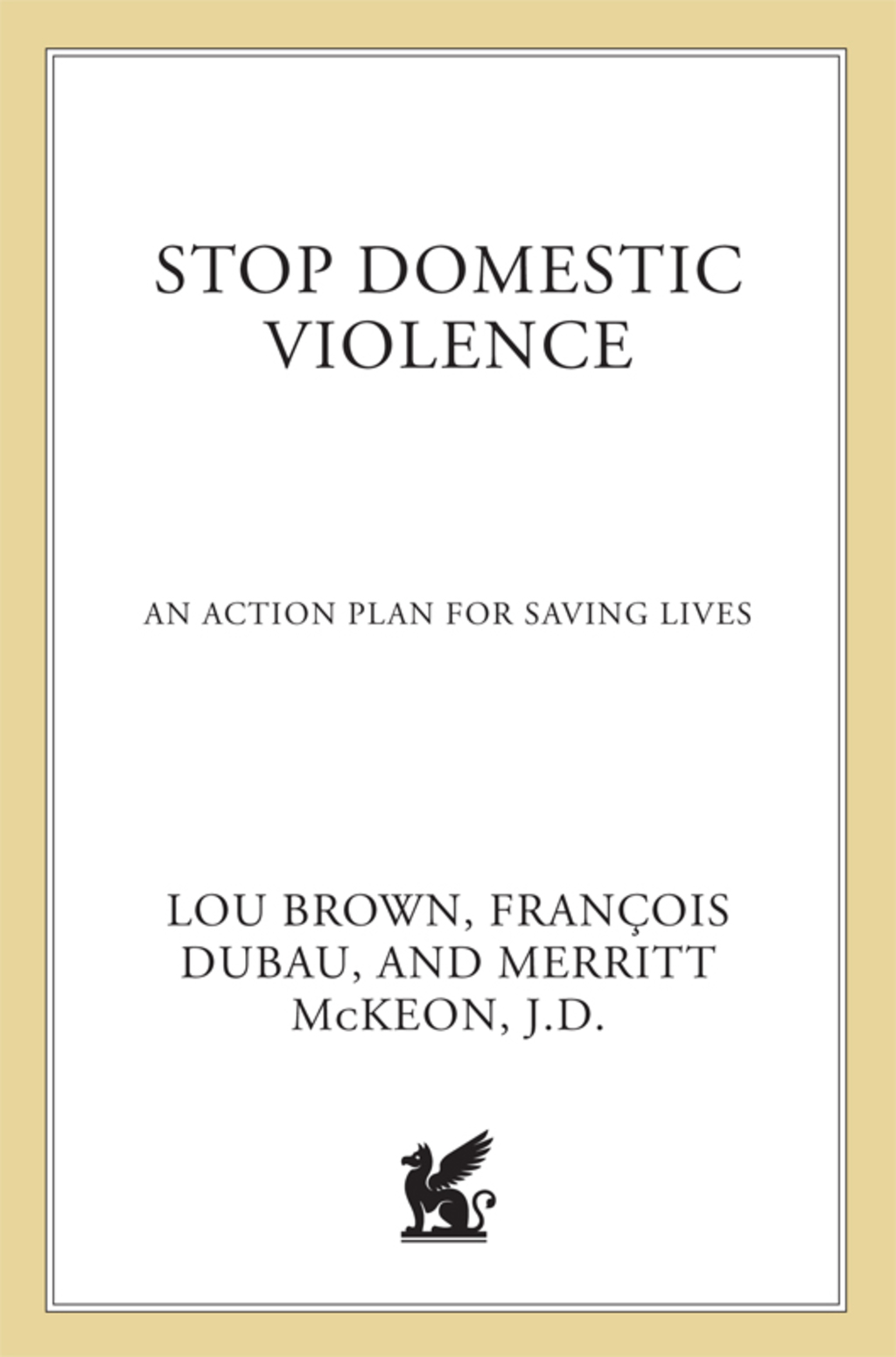 Stop Domestic Violence An Action Plan for Saving Lives - (PDF/EPUB Version)