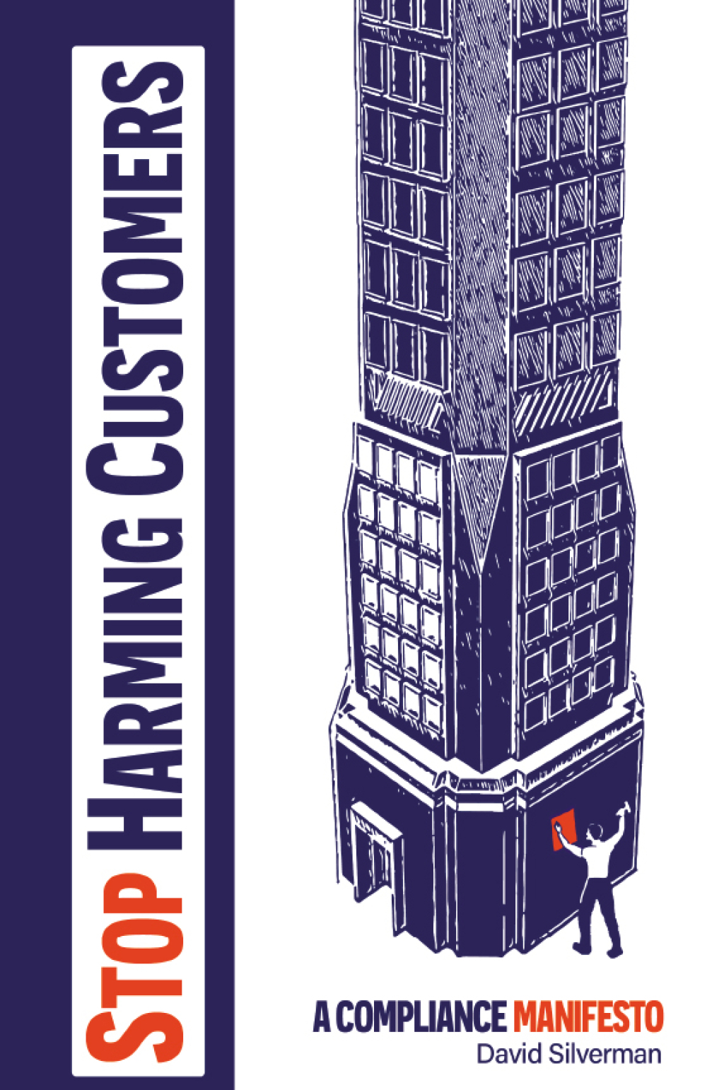 Stop Harming Customers A Compliance Manifesto - (PDF/EPUB Version)
