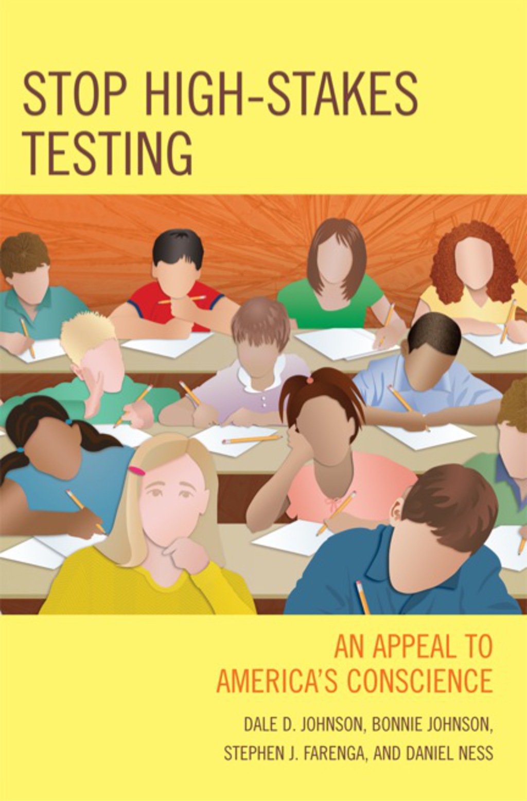 Stop High-Stakes Testing An Appeal to America's Conscience - (PDF/EPUB Version)