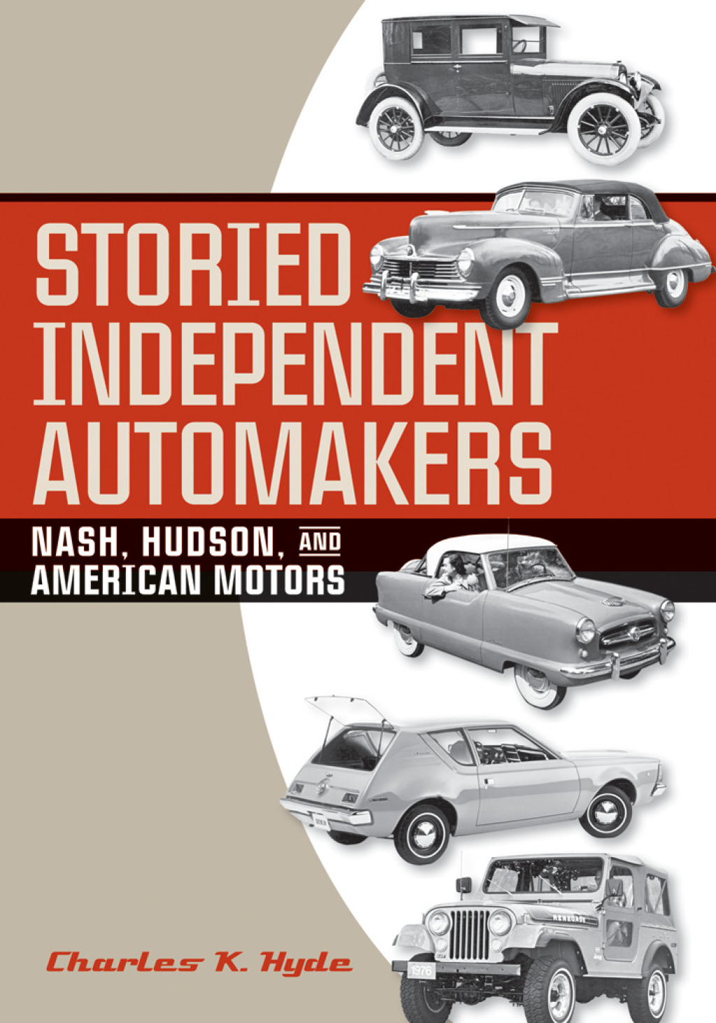 Storied Independent Automakers Nash, Hudson, and American Motors - (PDF/EPUB Version)