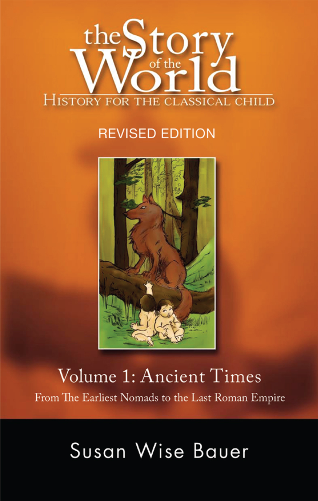 Story of the World, Volume 1: History for the Classical Child: Ancient Times (Revised Edition) (Story of the World) 2nd Edition - (PDF/EPUB Version)