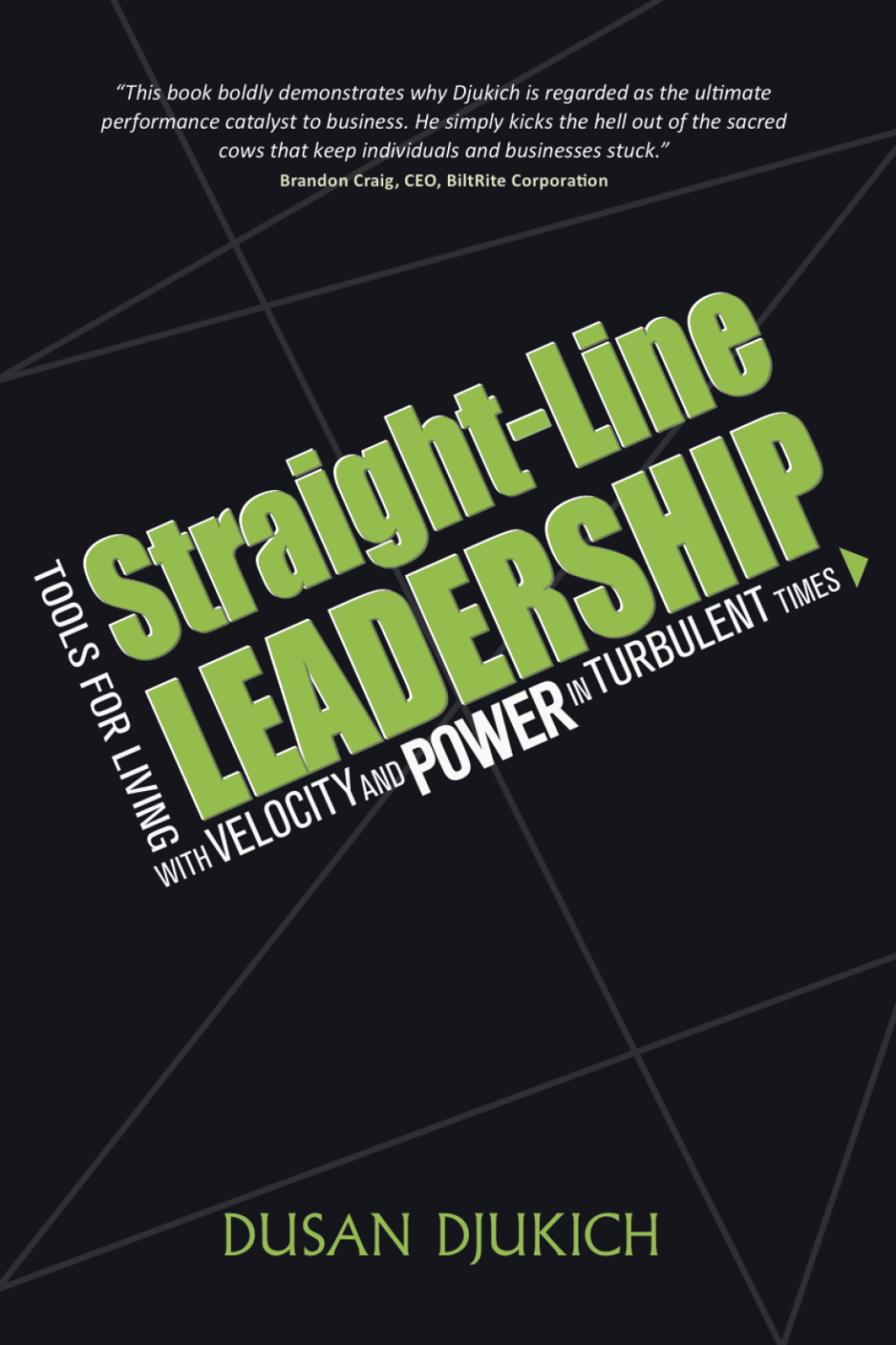 Straight-Line Leadership: Tools for Living with Velocity and Power in Turbulent Times - (PDF/EPUB Version)