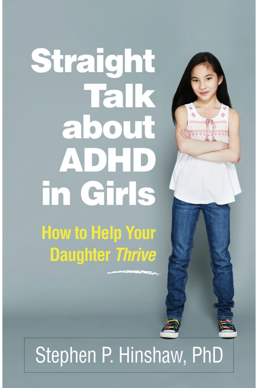 Straight Talk about ADHD in Girls How to Help Your Daughter Thrive - (PDF/EPUB Version)