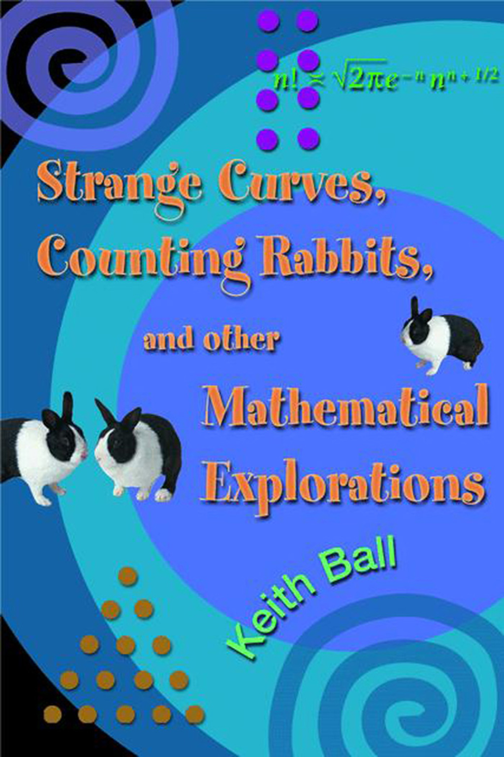 Strange Curves, Counting Rabbits, & Other Mathematical Explorations - (PDF/EPUB Version)