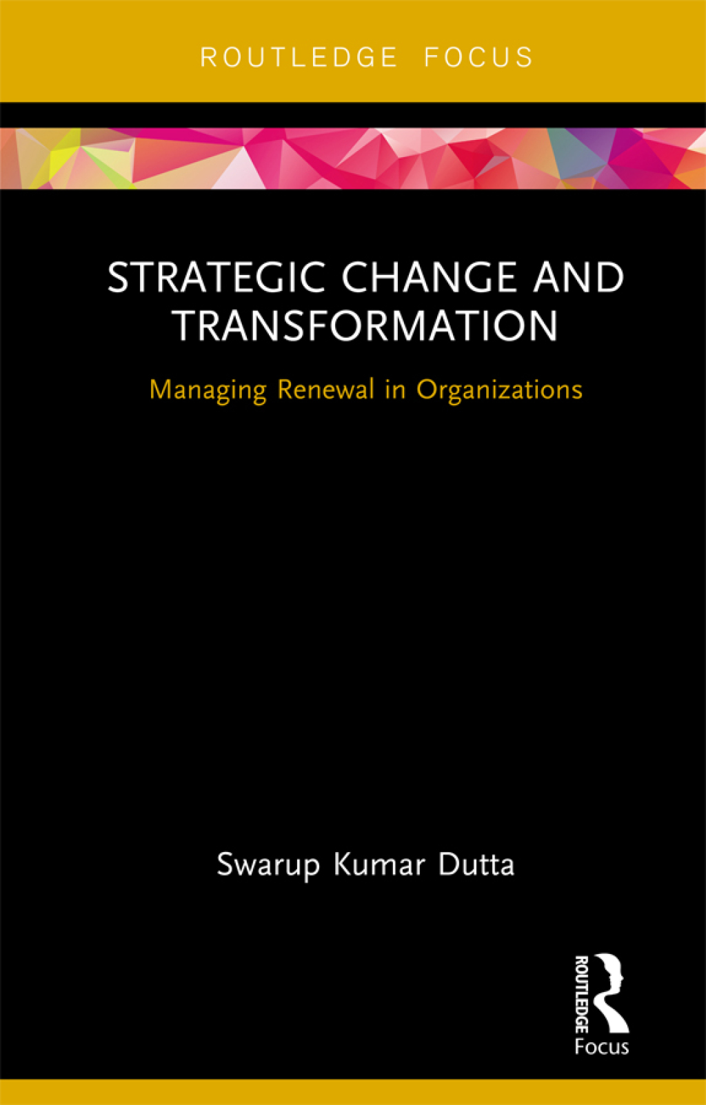 Strategic Change and Transformation Managing Renewal in Organisations 1st Edition - (PDF/EPUB Version)
