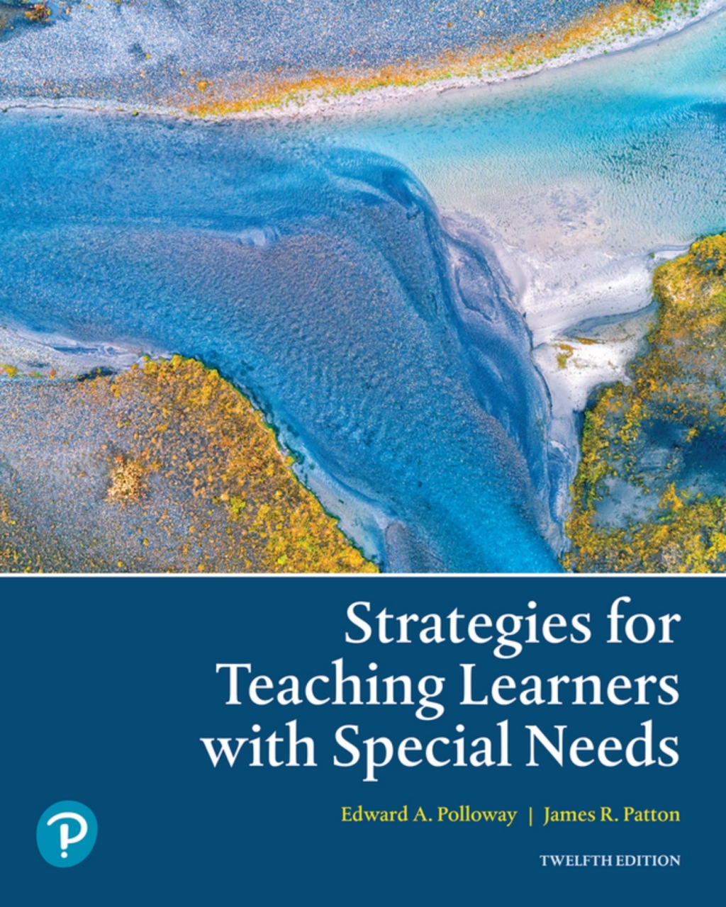 Strategies for Teaching Learners with Special Needs (Pearson+) 12th Edition â€“ PDF/EPUB Version Downloadable