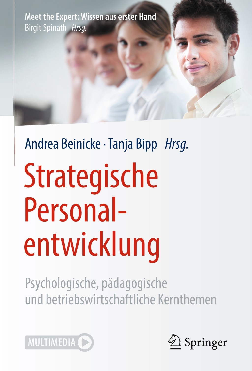 Strategische Personalentwicklung Psychologische, pÃ¤dagogische und betriebswirtschaftliche Kernthemen - (PDF/EPUB Version)