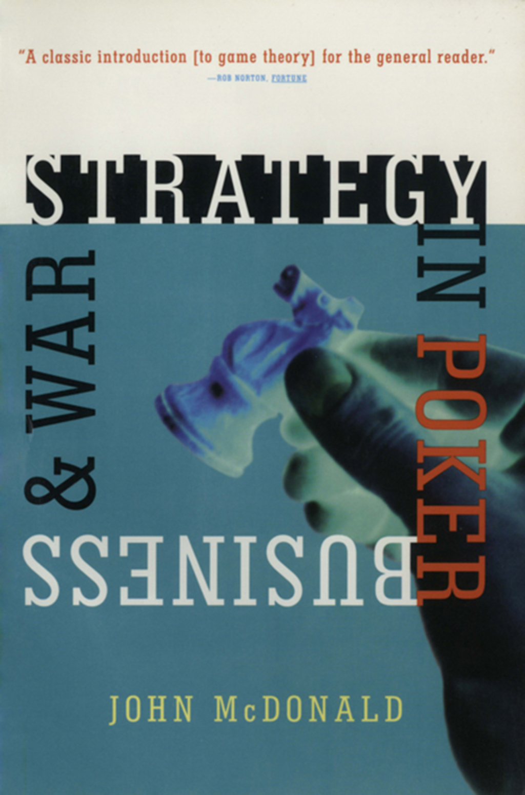 Strategy in Poker, Business & War - (PDF/EPUB Version)