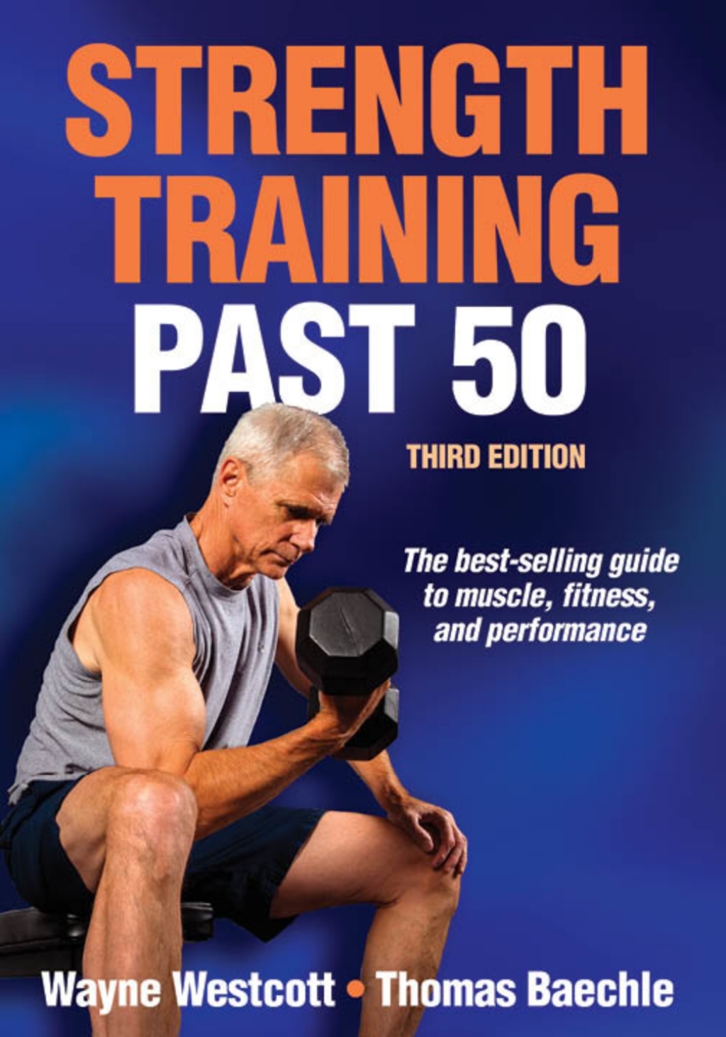 Strength Training Past 50 3rd Edition - (PDF/EPUB Version)