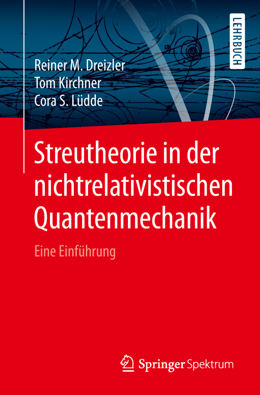 Streutheorie in der nichtrelativistischen Quantenmechanik Eine EinfÃ¼hrung - (PDF/EPUB Version)