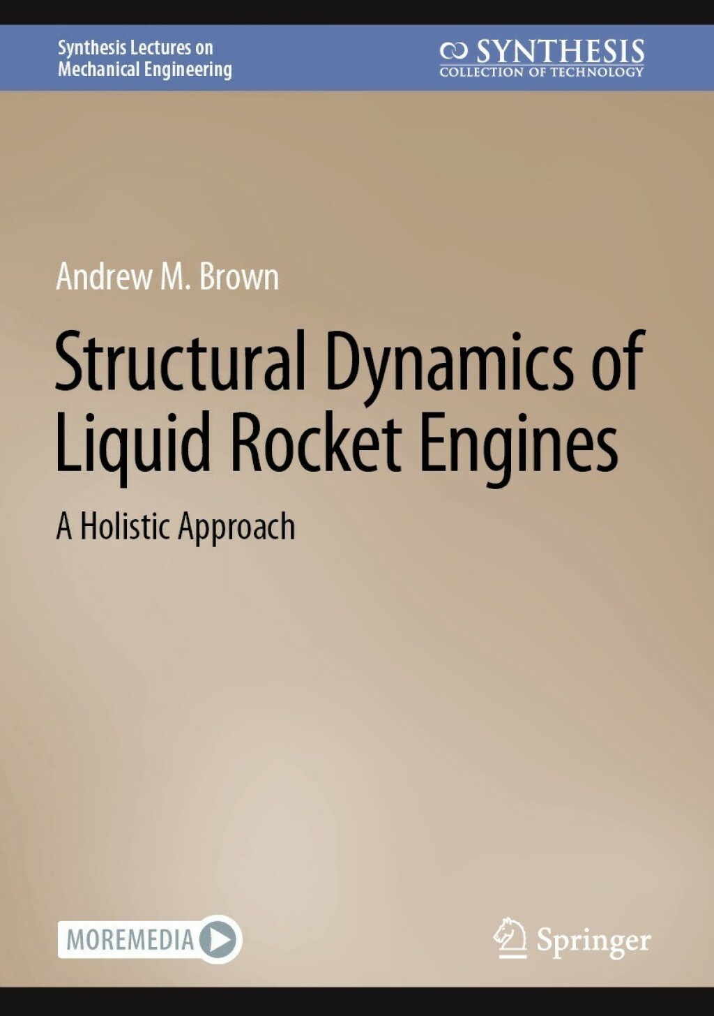 Structural Dynamics of Liquid Rocket Engines A Holistic Approach â ...
