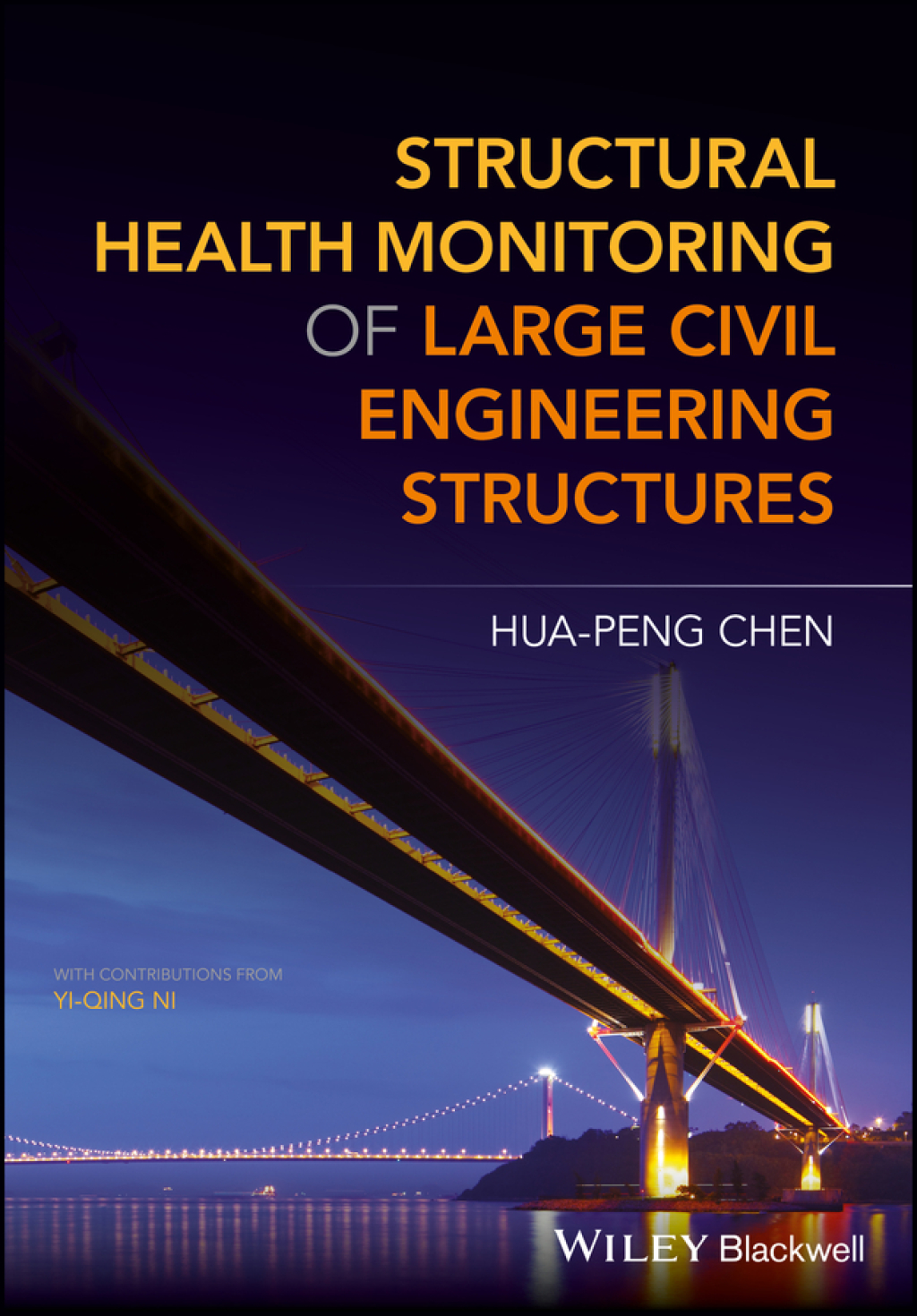 Structural Health Monitoring of Large Civil Engineering Structures 1st ...