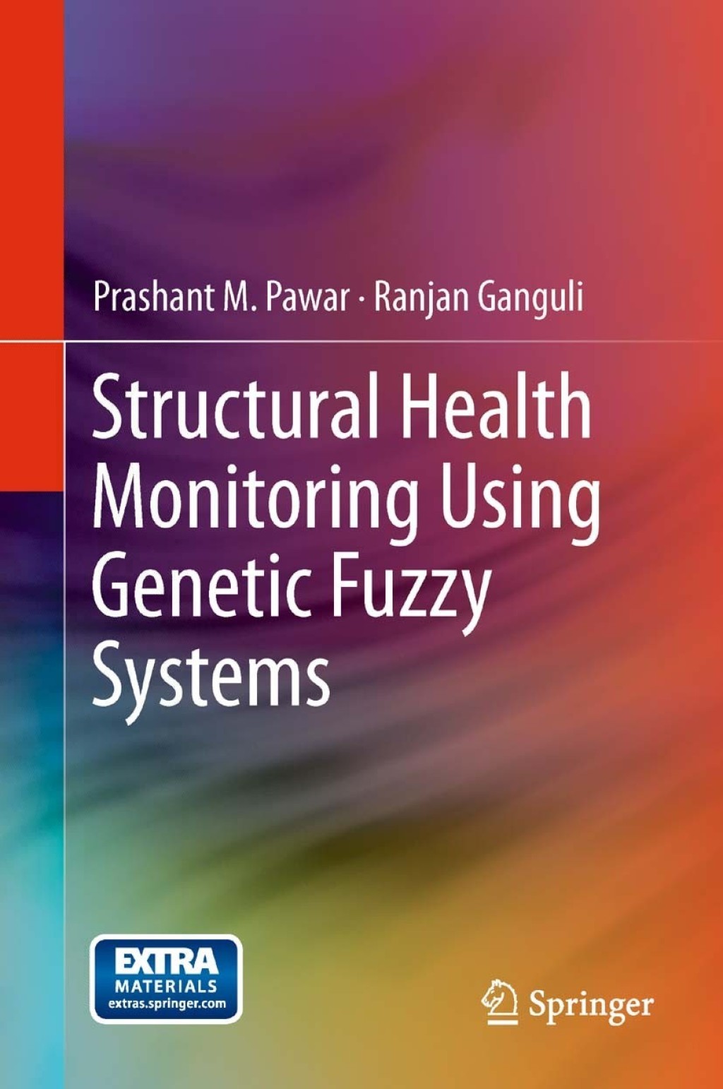 Structural Health Monitoring Using Genetic Fuzzy Systems â€“ PDF/EPUB ...