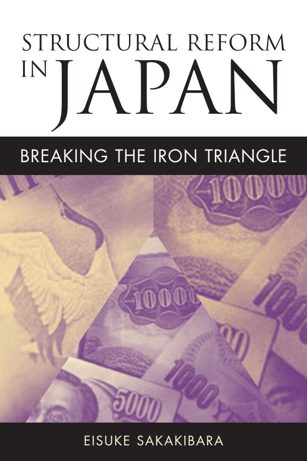 Structural Reform in Japan Breaking the Iron Triangle - (PDF/EPUB Version)