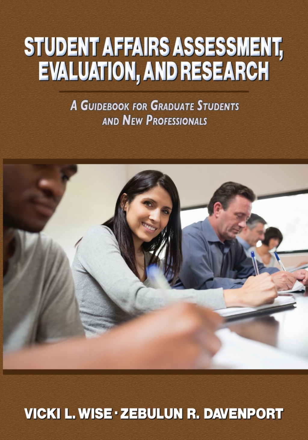 Student Affairs Assessment, Evaluation, and Research: A Guidebook for Graduate Students and New Professionals 1st Edition - (PDF/EPUB Version)