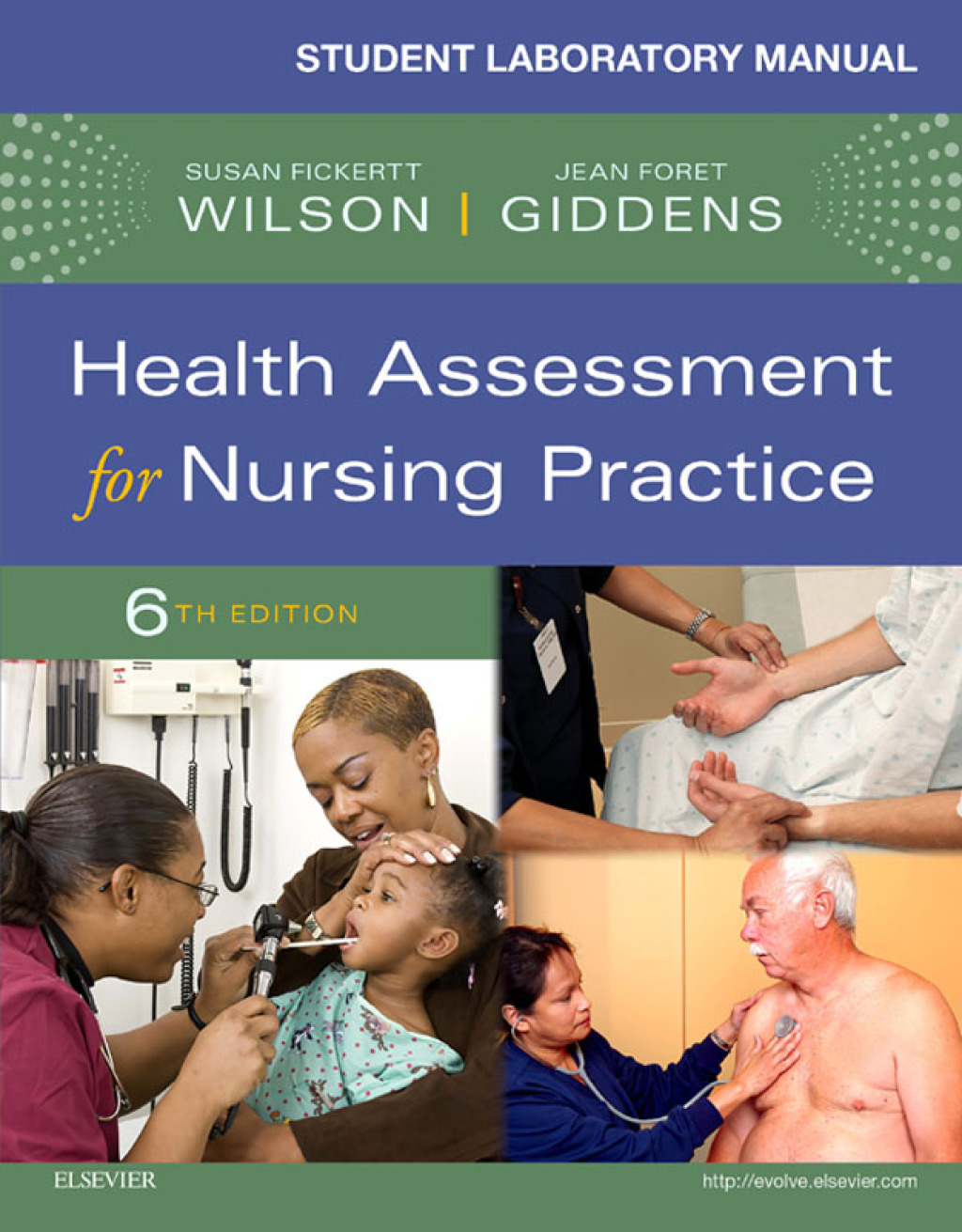Student Laboratory Manual for Health Assessment for Nursing Practice 6th Edition - (PDF/EPUB Version)