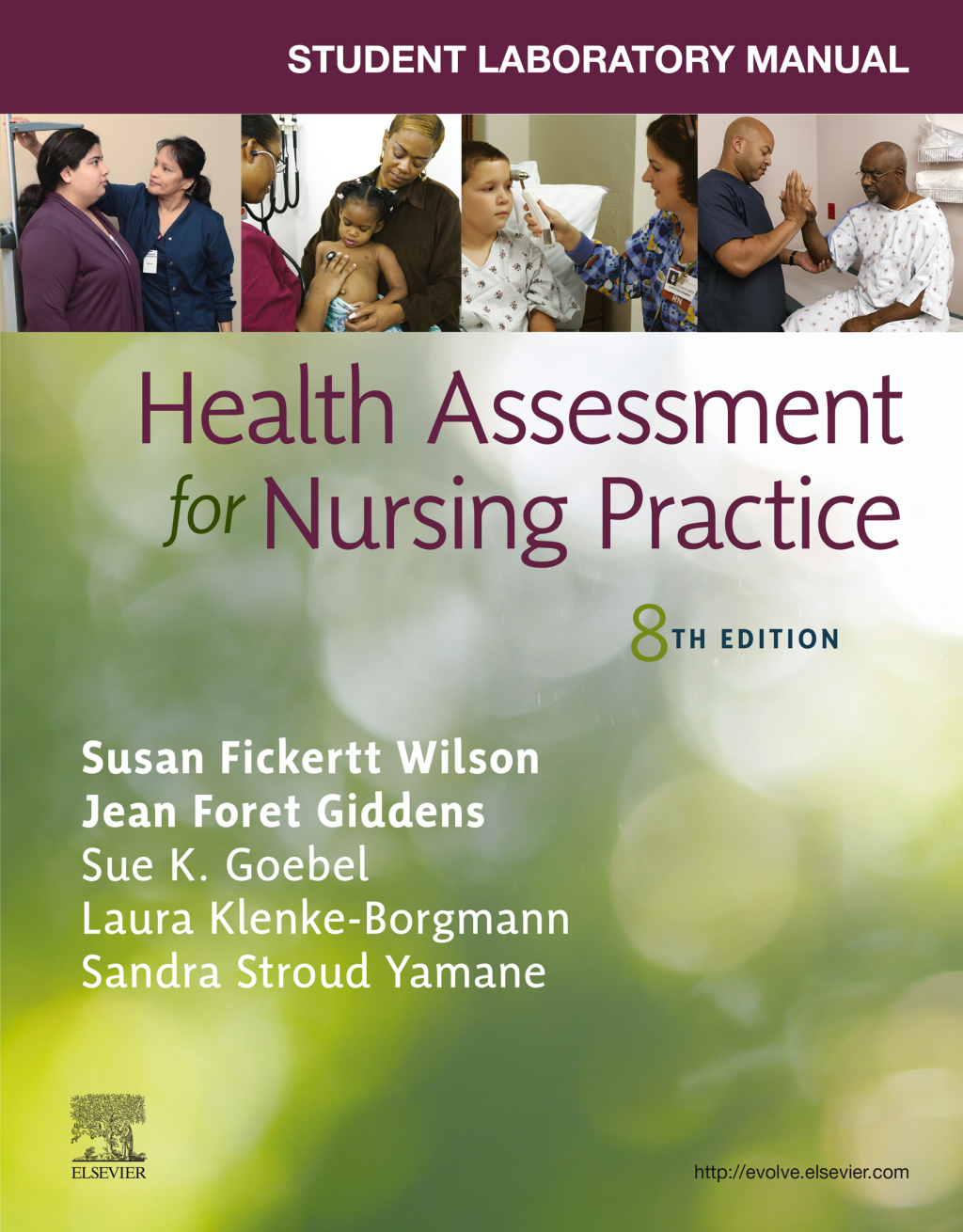 Student Laboratory Manual for Health Assessment for Nursing Practice - E-BOOK Student Laboratory Manual for Health Assessment for Nursing Practice - E-BOOK 8th Edition - (PDF/EPUB Version)