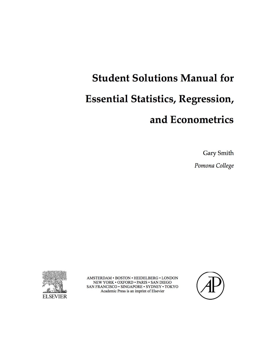 Student Solutions Manual for Essential Statistics, Regression, and Econometrics - (PDF/EPUB Version)
