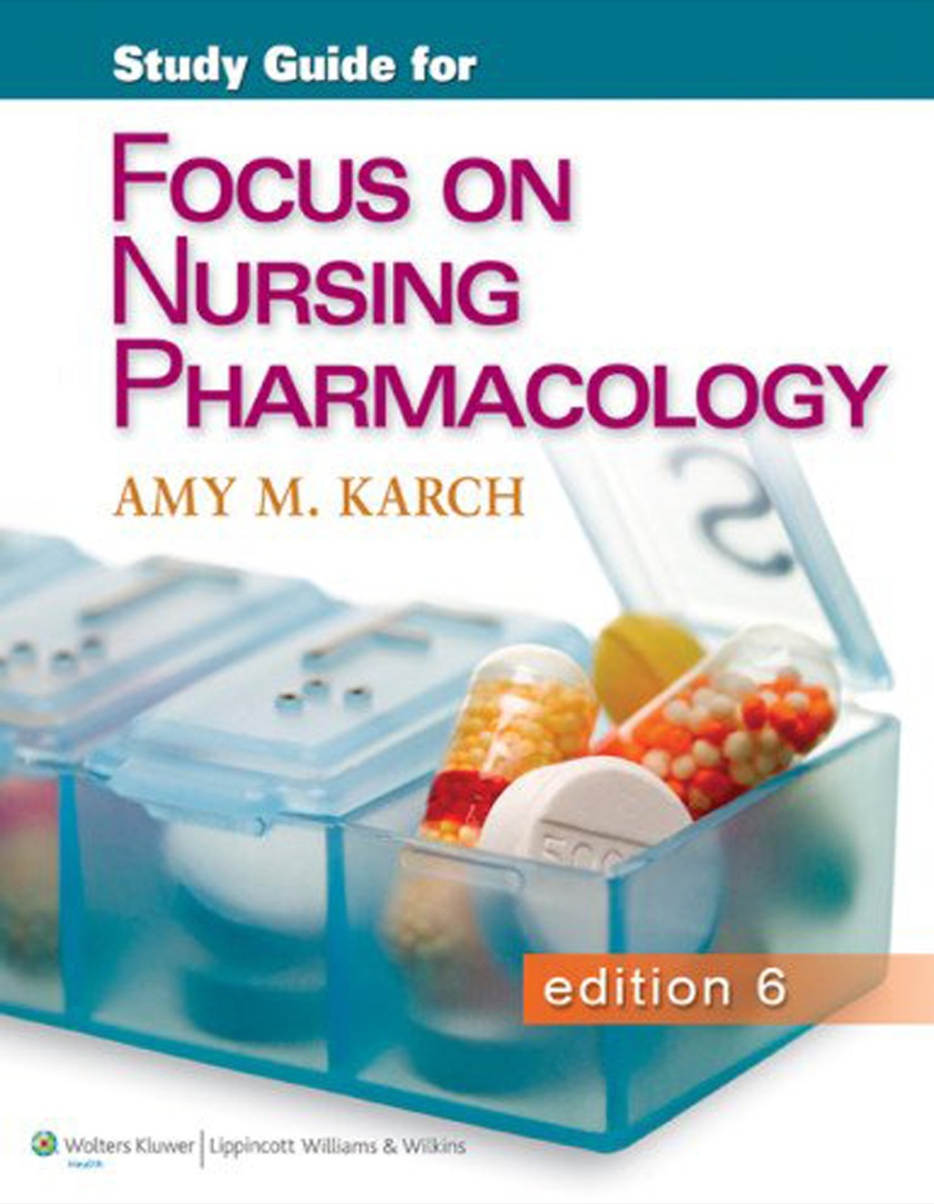 Study Guide for Focus on Nursing Pharmacology 6th Edition - (PDF/EPUB Version)
