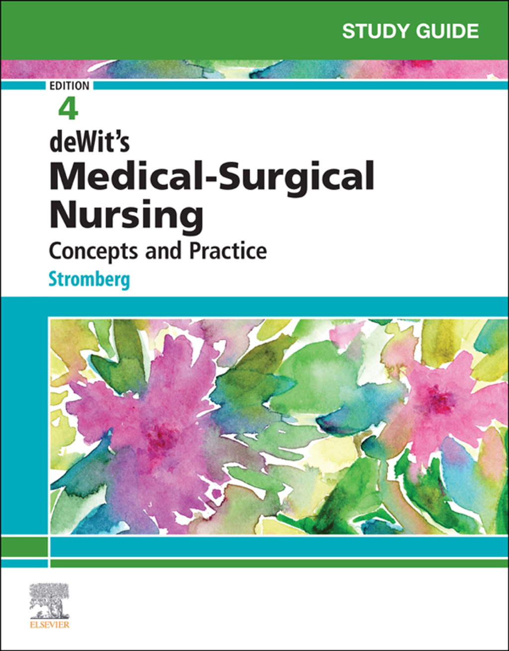 Study Guide for Medical-Surgical Nursing Concepts and Practice 4th Edition - (PDF/EPUB Version)