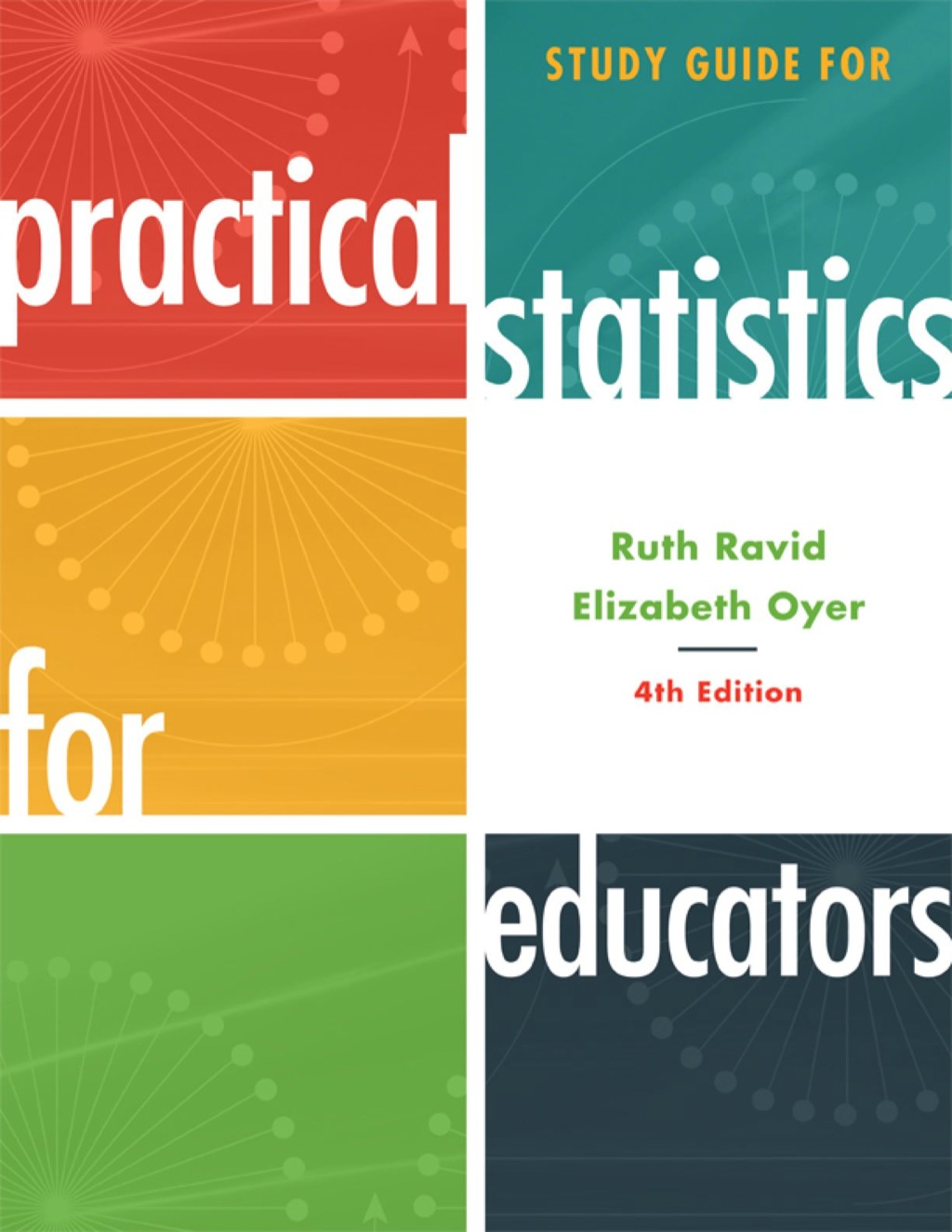 Study Guide for Practical Statistics for Educators 4th Edition - (PDF/EPUB Version)