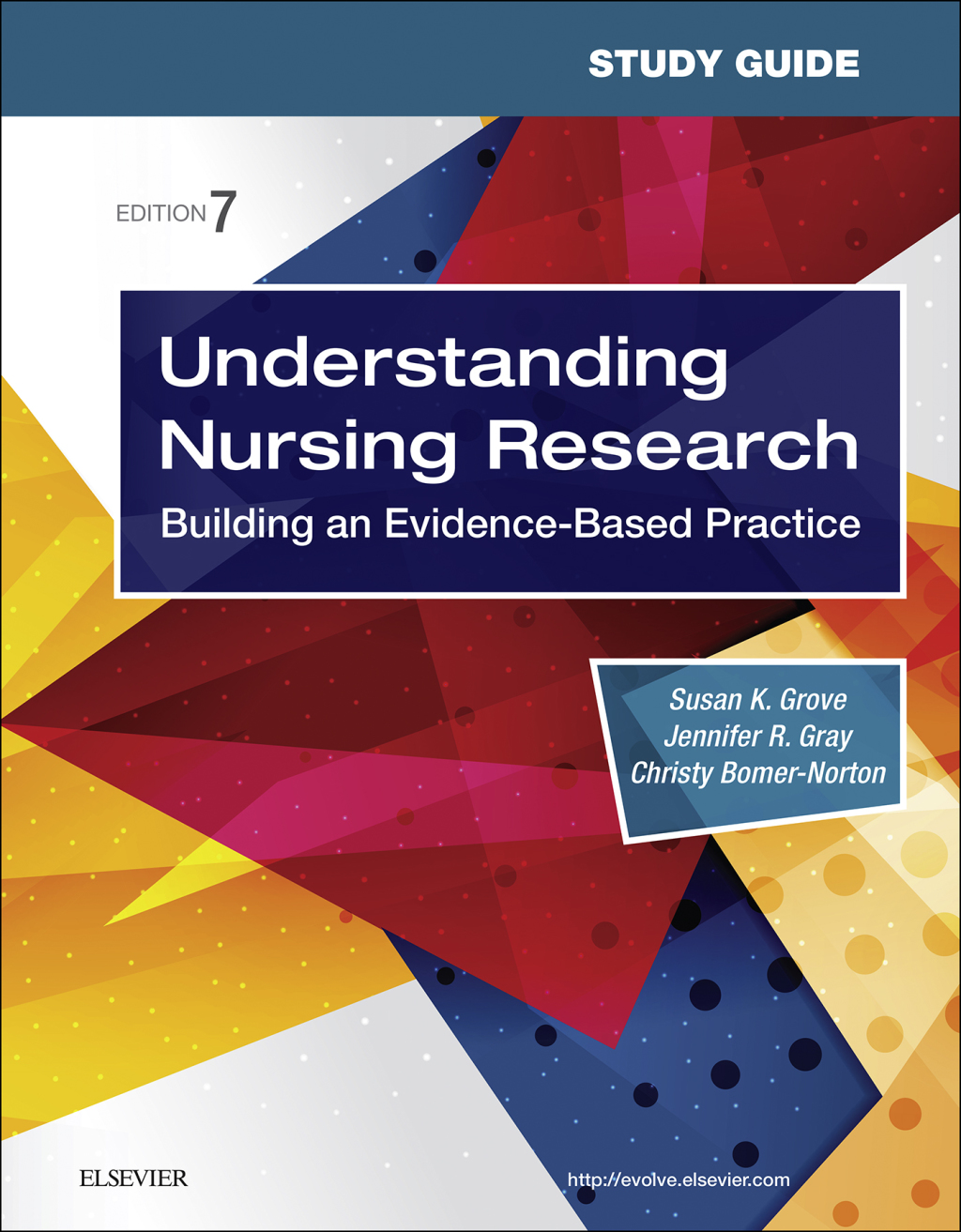 Study Guide for Understanding Nursing Research Building an Evidence-Based Practice 7th Edition - (PDF/EPUB Version)