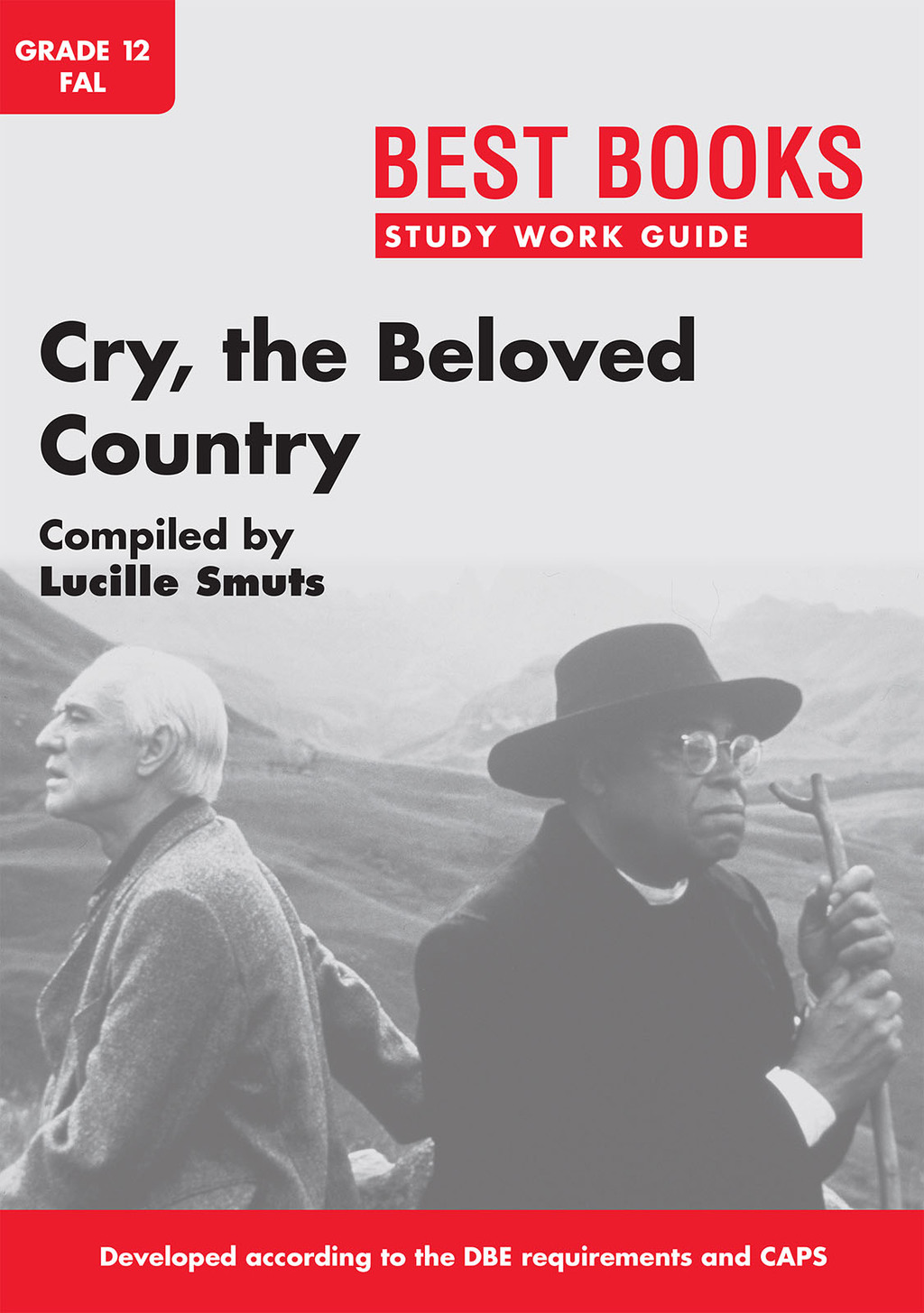 Study Work Guide: Cry, the Beloved Country Grade 12 First Additional Language 1st Edition - (PDF/EPUB Version)