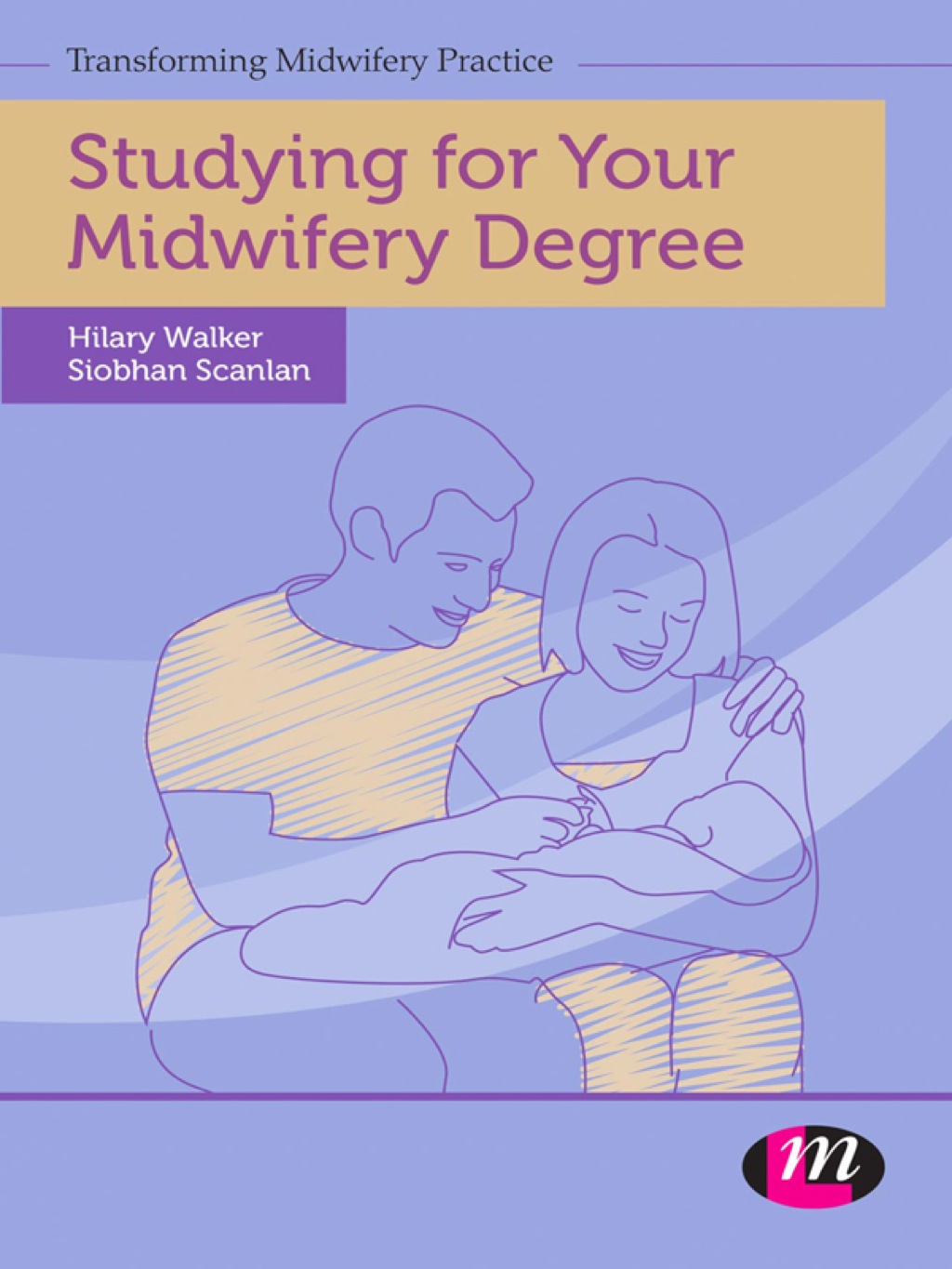 Studying for Your Midwifery Degree 1st Edition - (PDF/EPUB Version)