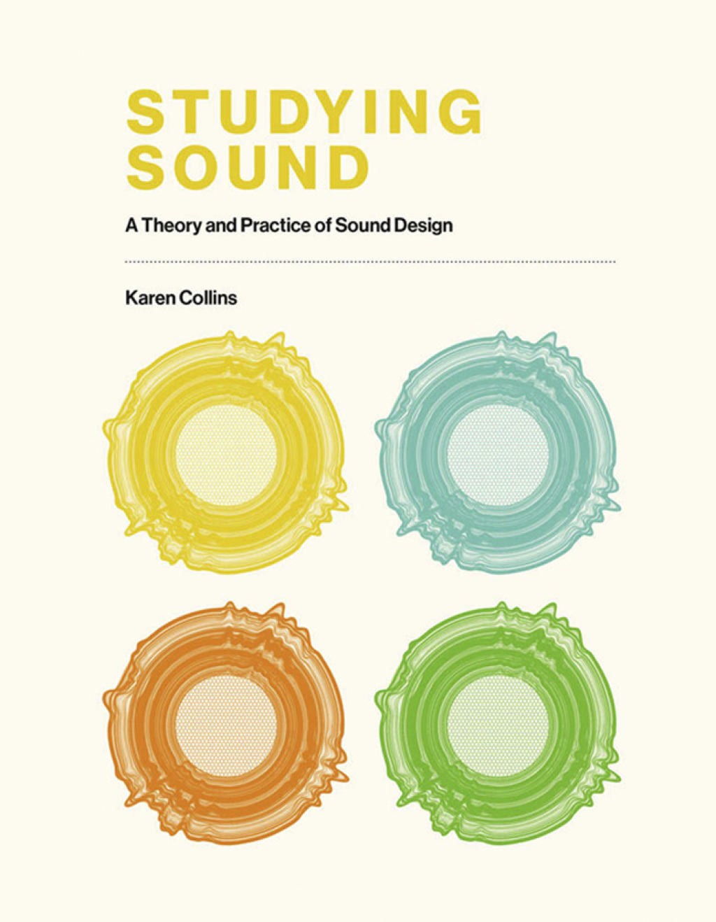 Studying Sound A Theory and Practice of Sound Design - (PDF/EPUB Version)