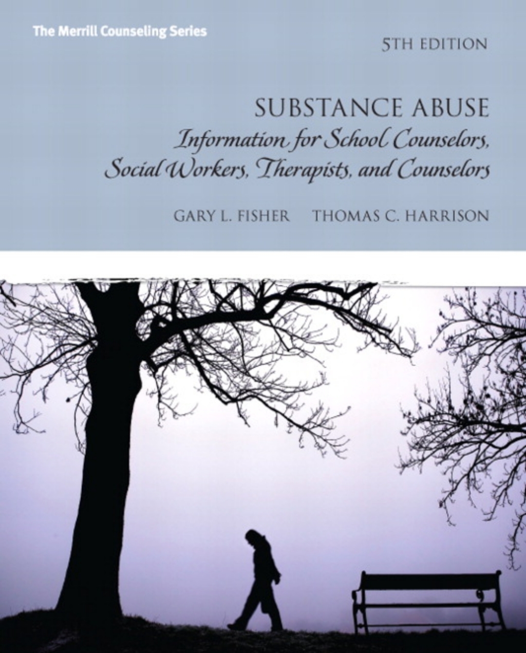 Substance Abuse: Information for School Counselors, Social Workers, Therapists, and Counselors 6th Edition â€“ PDF/EPUB Version Downloadable