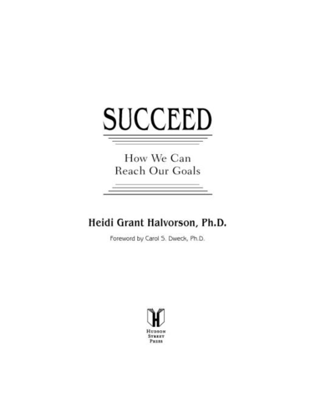 Succeed How We Can Reach Our Goals - (PDF/EPUB Version)