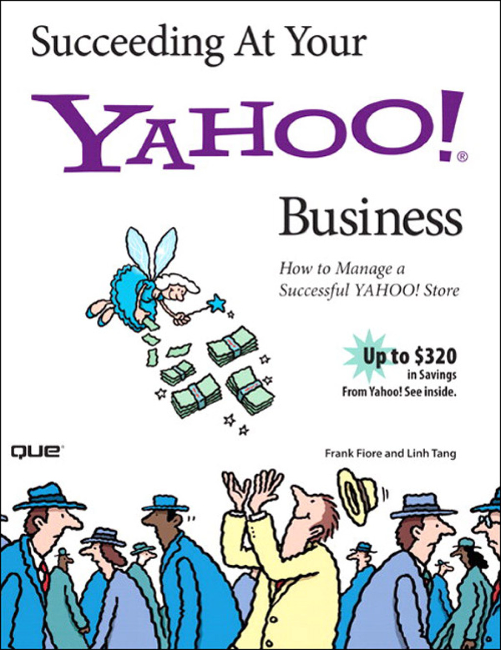 Succeeding at Your Yahoo! Business 1st Edition - (PDF/EPUB Version)