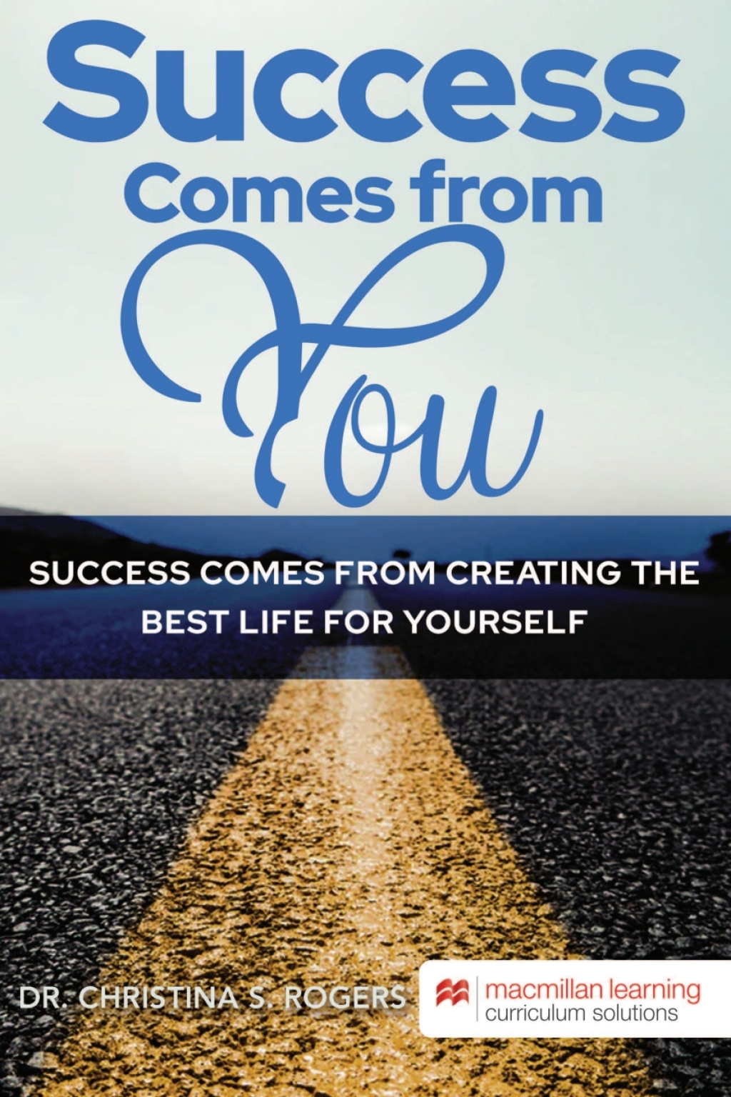 Success Comes from You - University of California-Riverside - (PDF/EPUB Version)