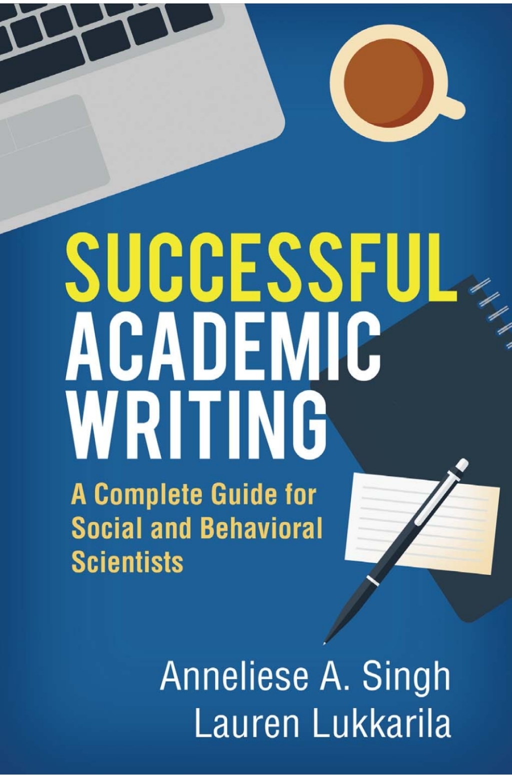 Successful Academic Writing A Complete Guide for Social and Behavioral Scientists - (PDF/EPUB Version)