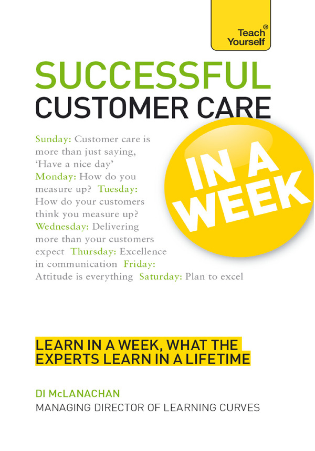 Successful Customer Care in a Week: Teach Yourself - (PDF/EPUB Version)