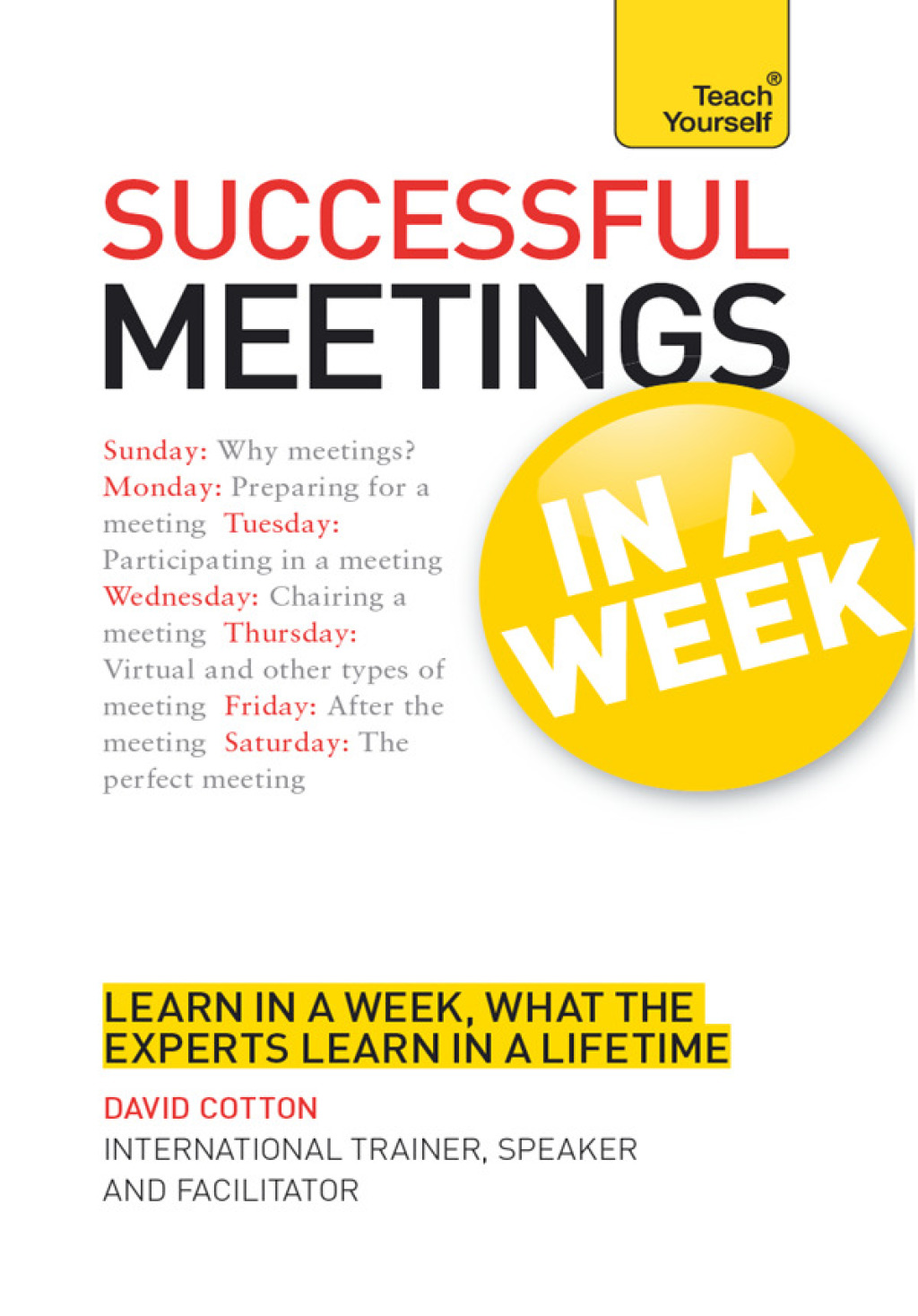 Successful Meetings in a Week: Teach Yourself - (PDF/EPUB Version)