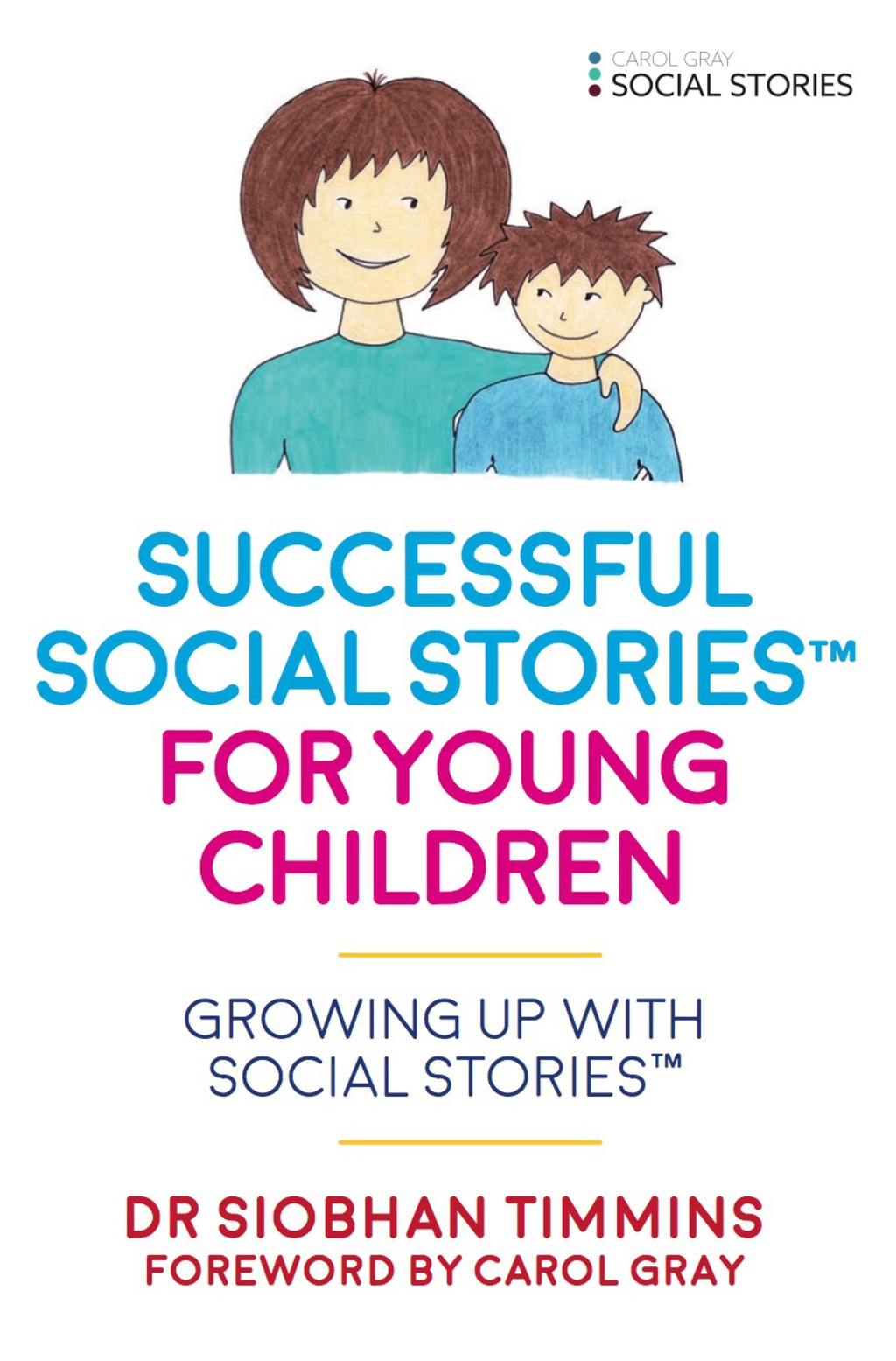 Successful Social Storiesâ„¢ for Young Children with Autism Growing Up with Social Storiesâ„¢ 1st Edition - (PDF/EPUB Version)