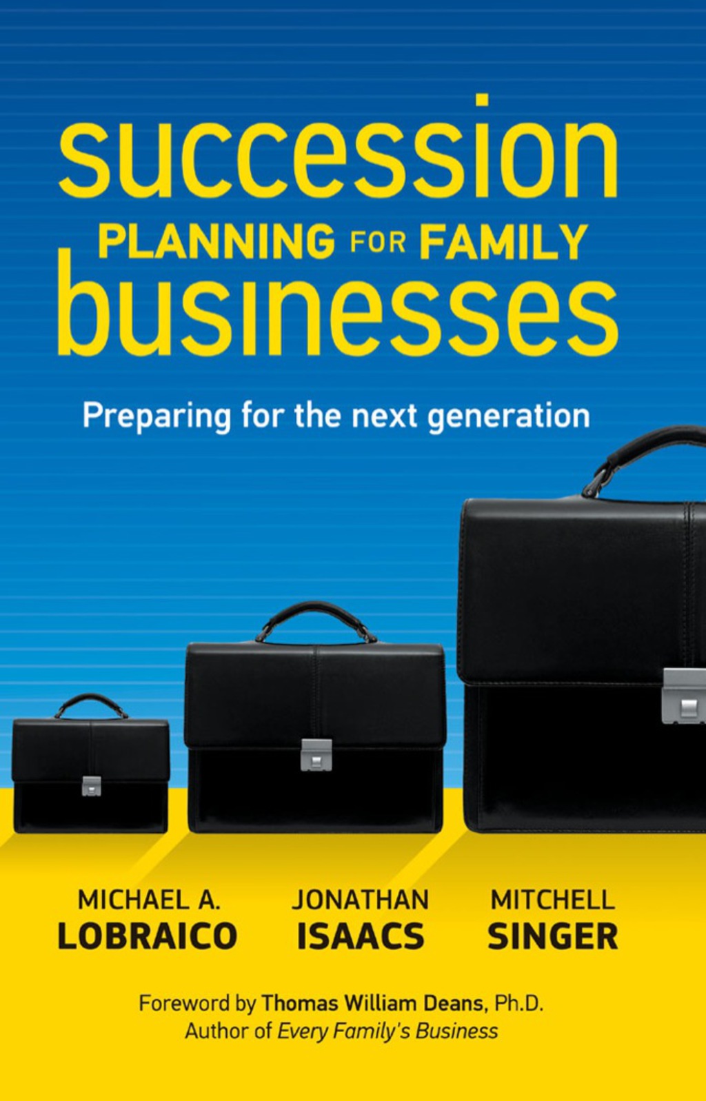 Succession Planning for Family Businesses Preparing for the Next Generation - (PDF/EPUB Version)