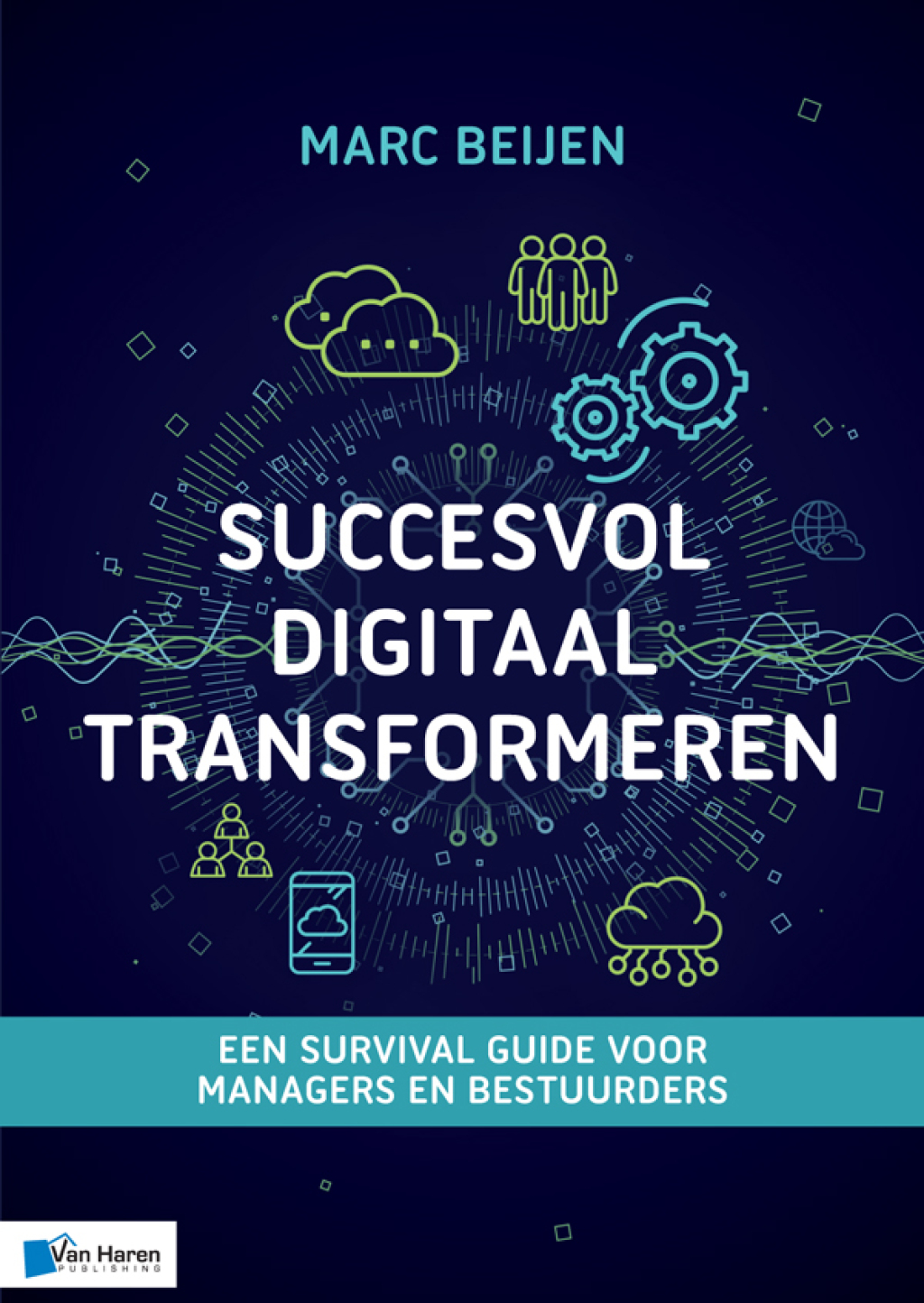 Succesvol Digitaal Transformeren 1st Edition - (PDF/EPUB Version)