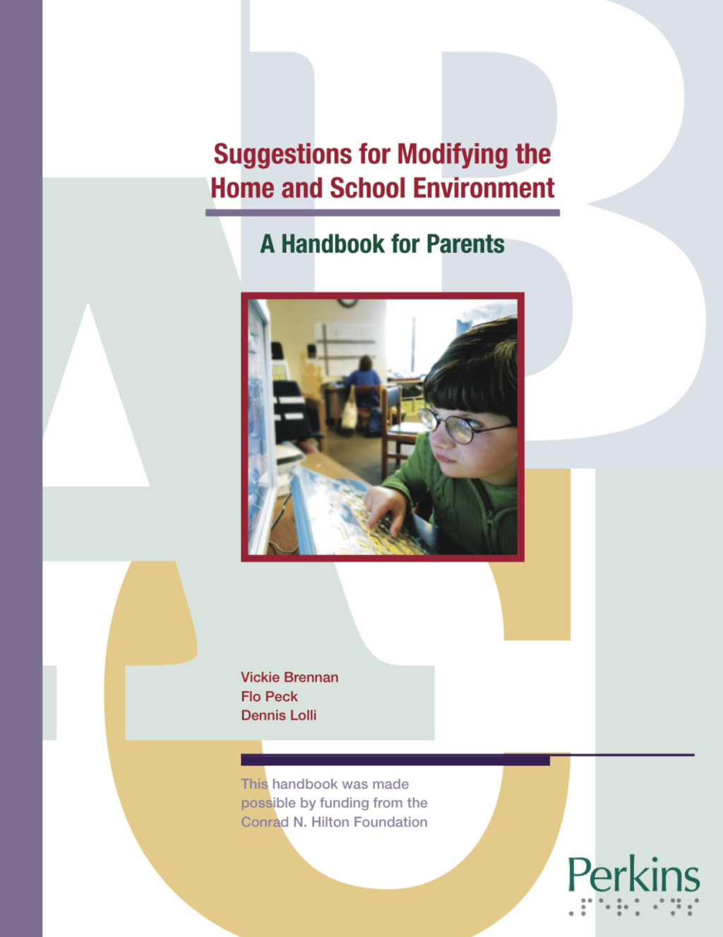 Suggestions for Modifying the Home and School Environment: A Handbook for Parents - (PDF/EPUB Version)