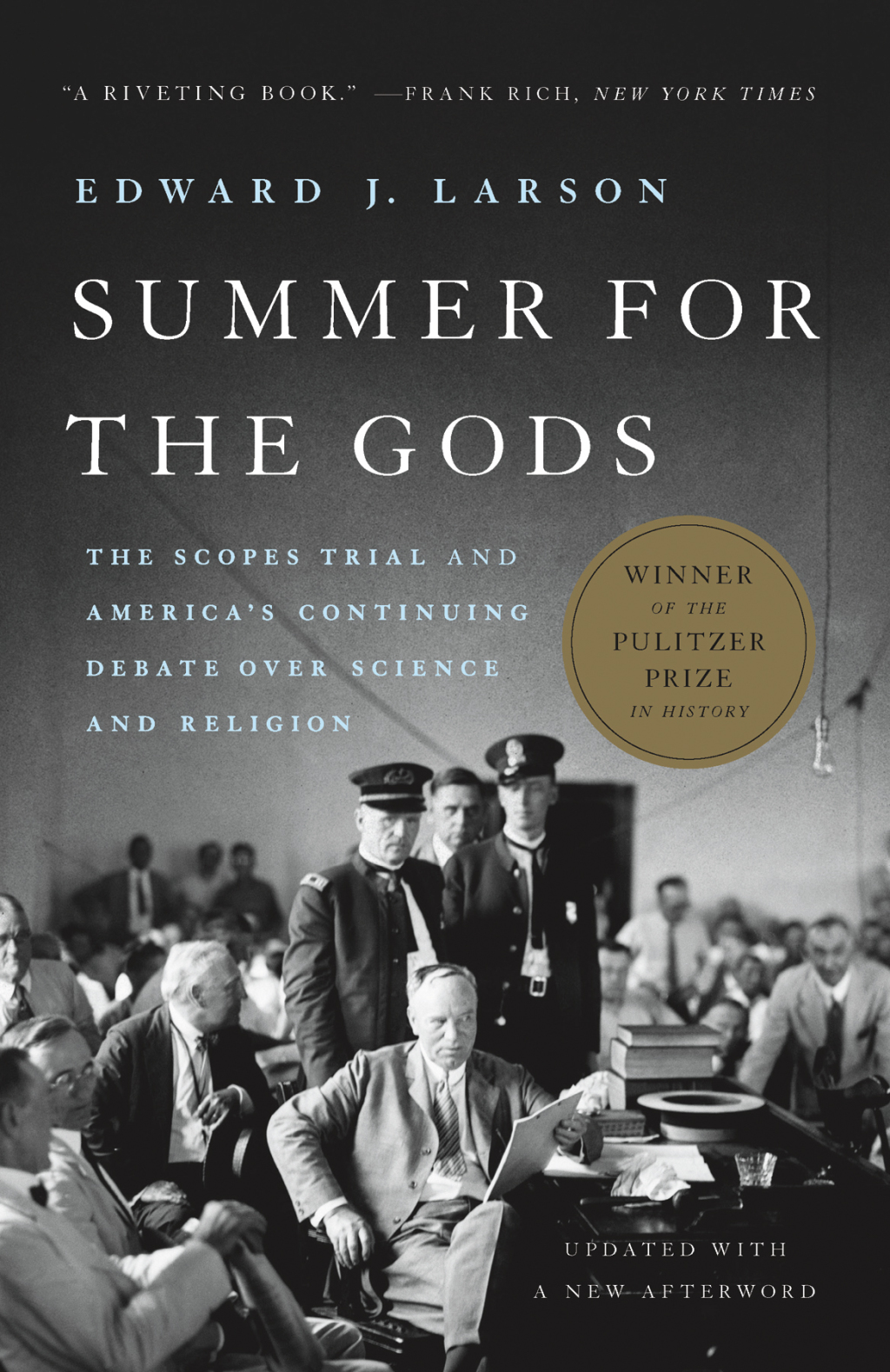 Summer for the Gods The Scopes Trial and America's Continuing Debate Over Science and Religion - (PDF/EPUB Version)