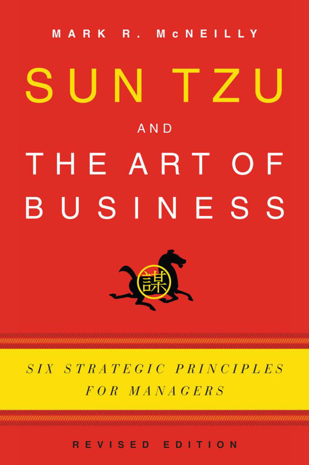 Sun Tzu and the Art of Business Six Strategic Principles for Managers - (PDF/EPUB Version)